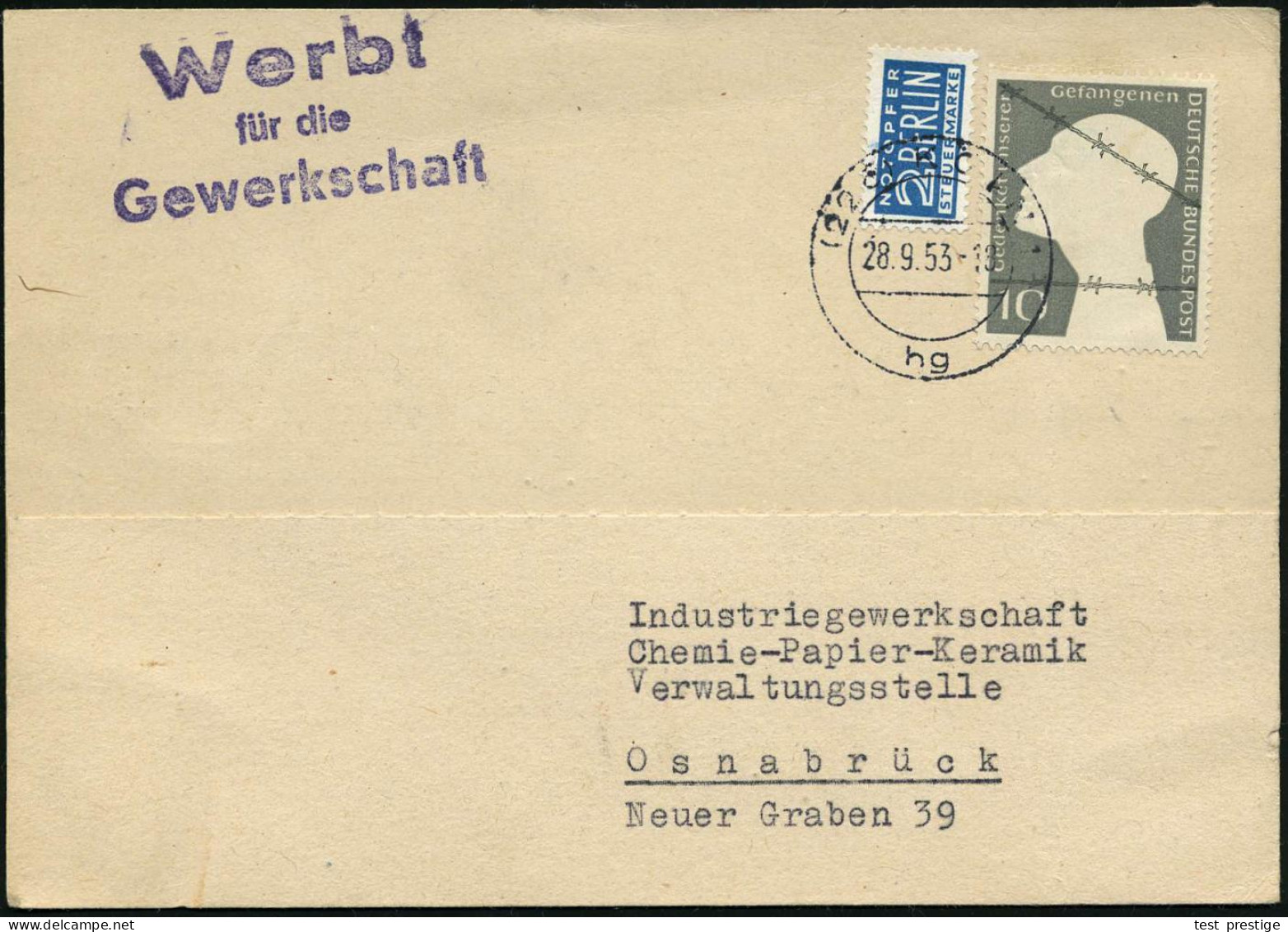 (22c) KÖLN 1/ Hg 1953 (28.9.) 2K-Steg + Viol. HdN: Werbt/für Die/Gewerkschaft , Rs. Viol. Abs.-4L: Industriegwerkschaft/ - Sonstige & Ohne Zuordnung
