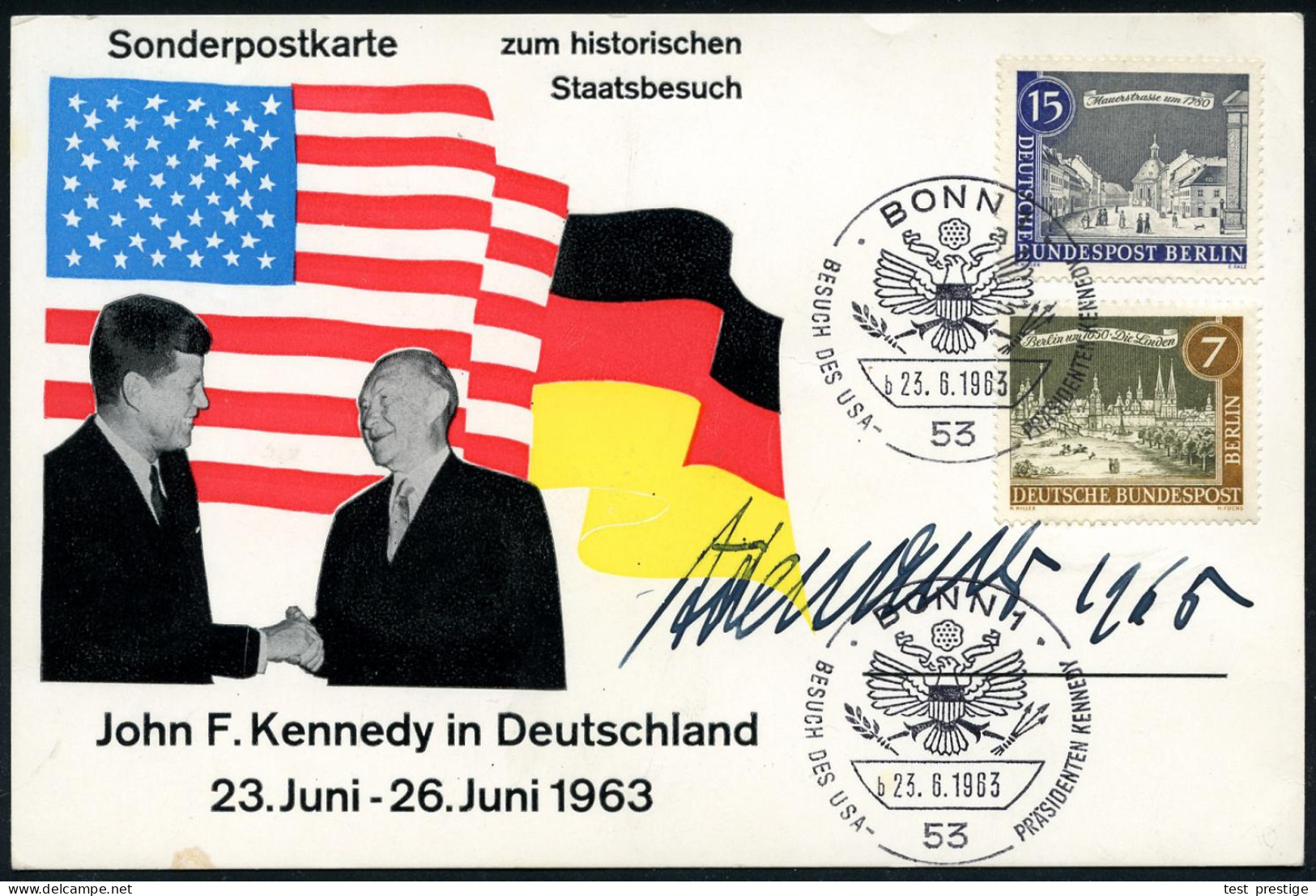 53 BONN 1/ B/ BESUCH DES USA-PRÄSIDENTEN KENNEDY 1963 (23.6.) SSt Auf Color-Sonder-Kt.: Kennedy U. Adenauer + Orig. Sign - Autres & Non Classés