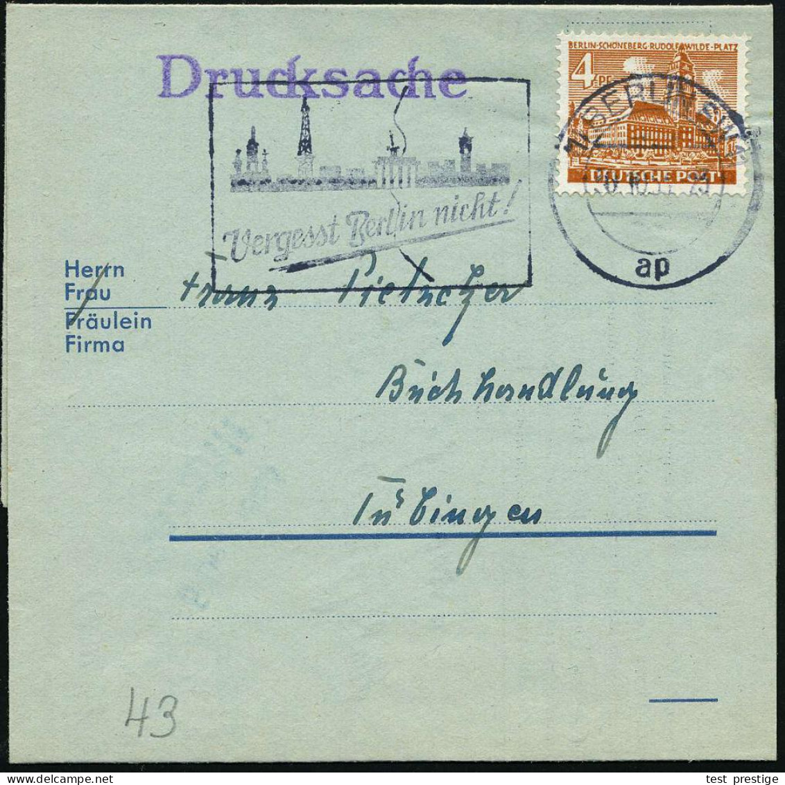 (1) BERLIN SW 11/ Ap/ Vergesst Berlin Nicht! 1953 (30.10.) MWSt = Brandenburger Tor (mit Zonengrenze, Funkturm, Gedächtn - Otros & Sin Clasificación