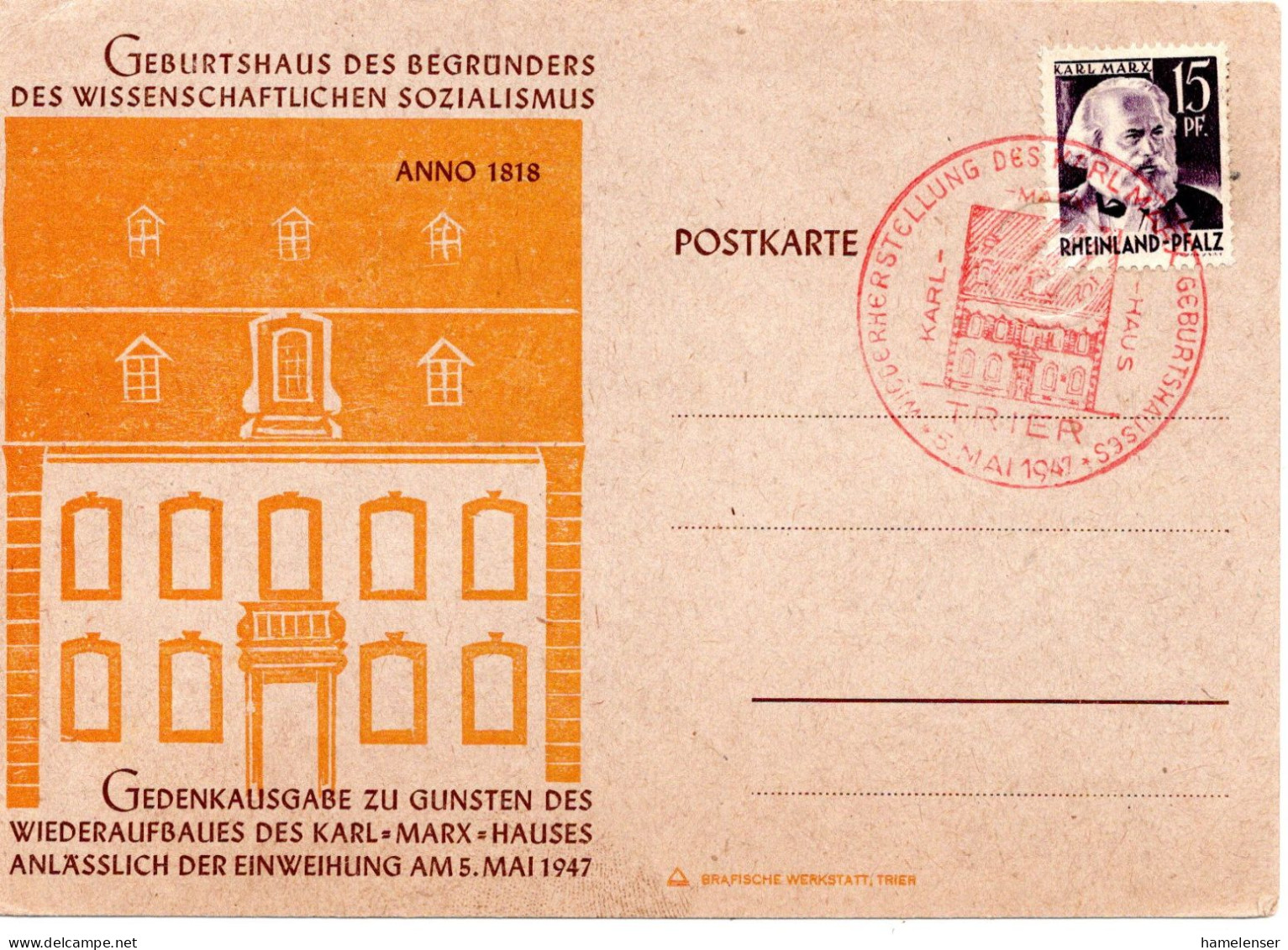 69763 - Frz Zone / Rheinland-Pfalz - 1947 - 15Pfg Marx EF A SoKte M SoStpl TRIER - ... KARL-MARX-GEBURTSHAUS ... - Karl Marx