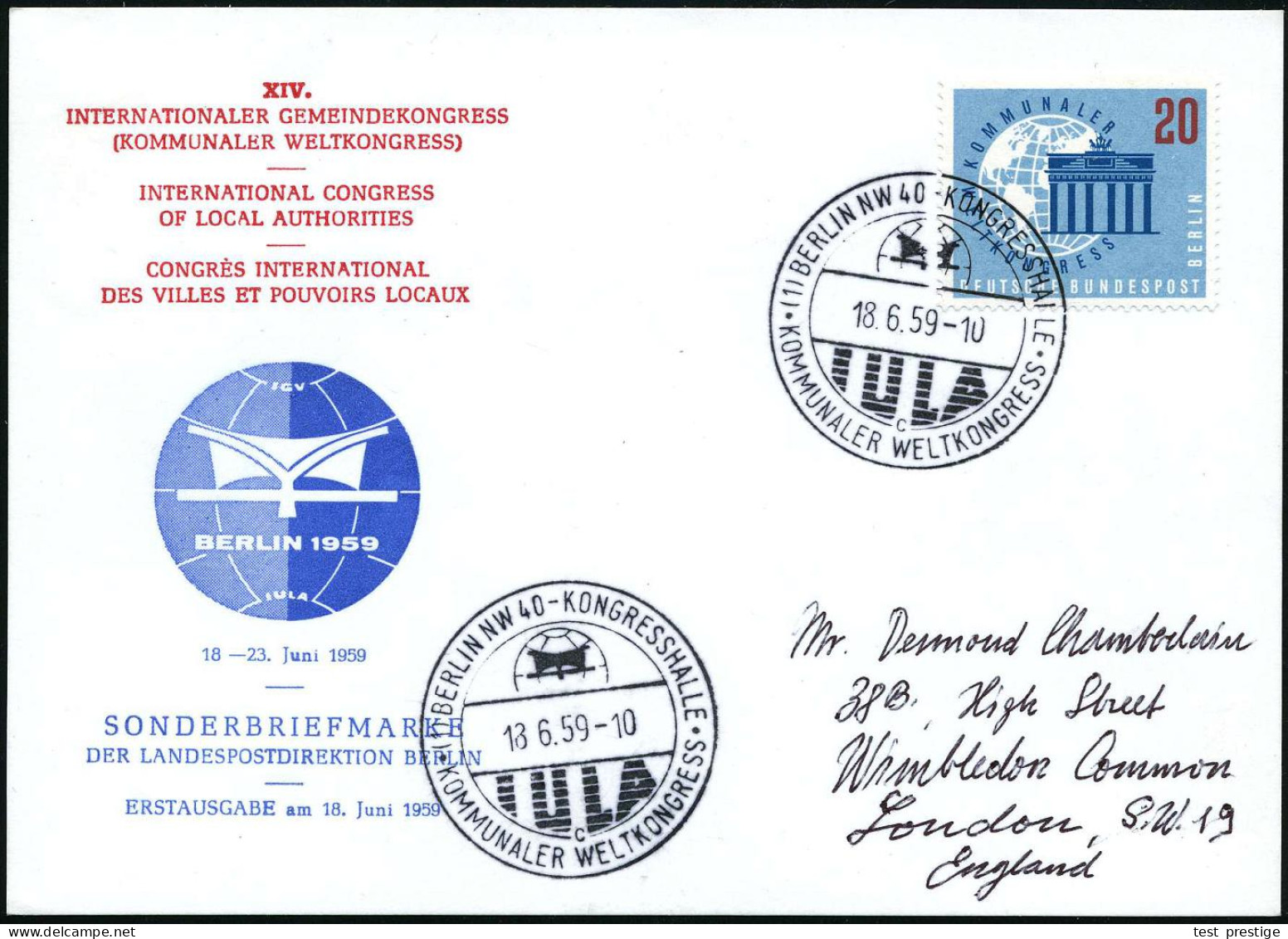 (1) BERLIN NW 40-KONGRESSHALLE/ IULA/ B/ KOMMUNALER WELTKONGRESS 1959 (22.6.) SSt = Hauspostamt Kongreßhalle Auf Passend - Other & Unclassified