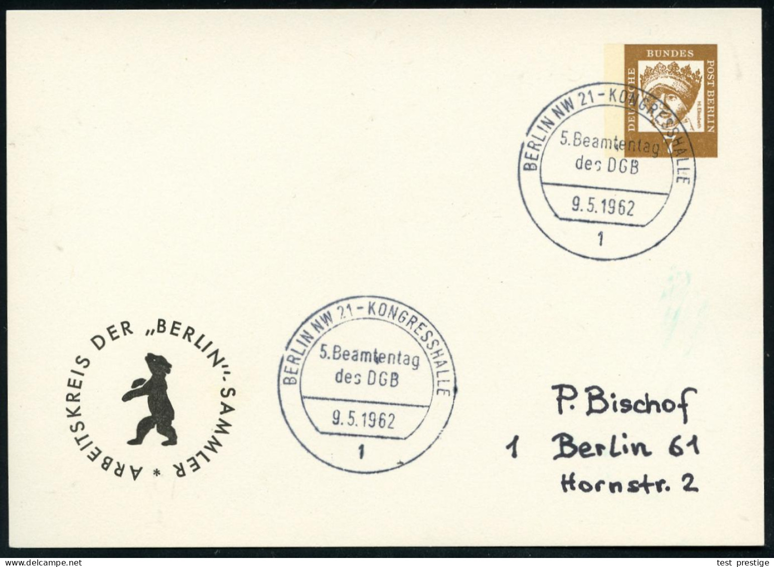 1 BERLIN NW 21 - KONGESSHALLE/ 5.Beamtentag/ Des DGB 1962 (9.5.) SSt Auf Seltener PP 7 Pf. Hl. Elisabeth: ARBEITSKREIS D - Sonstige & Ohne Zuordnung