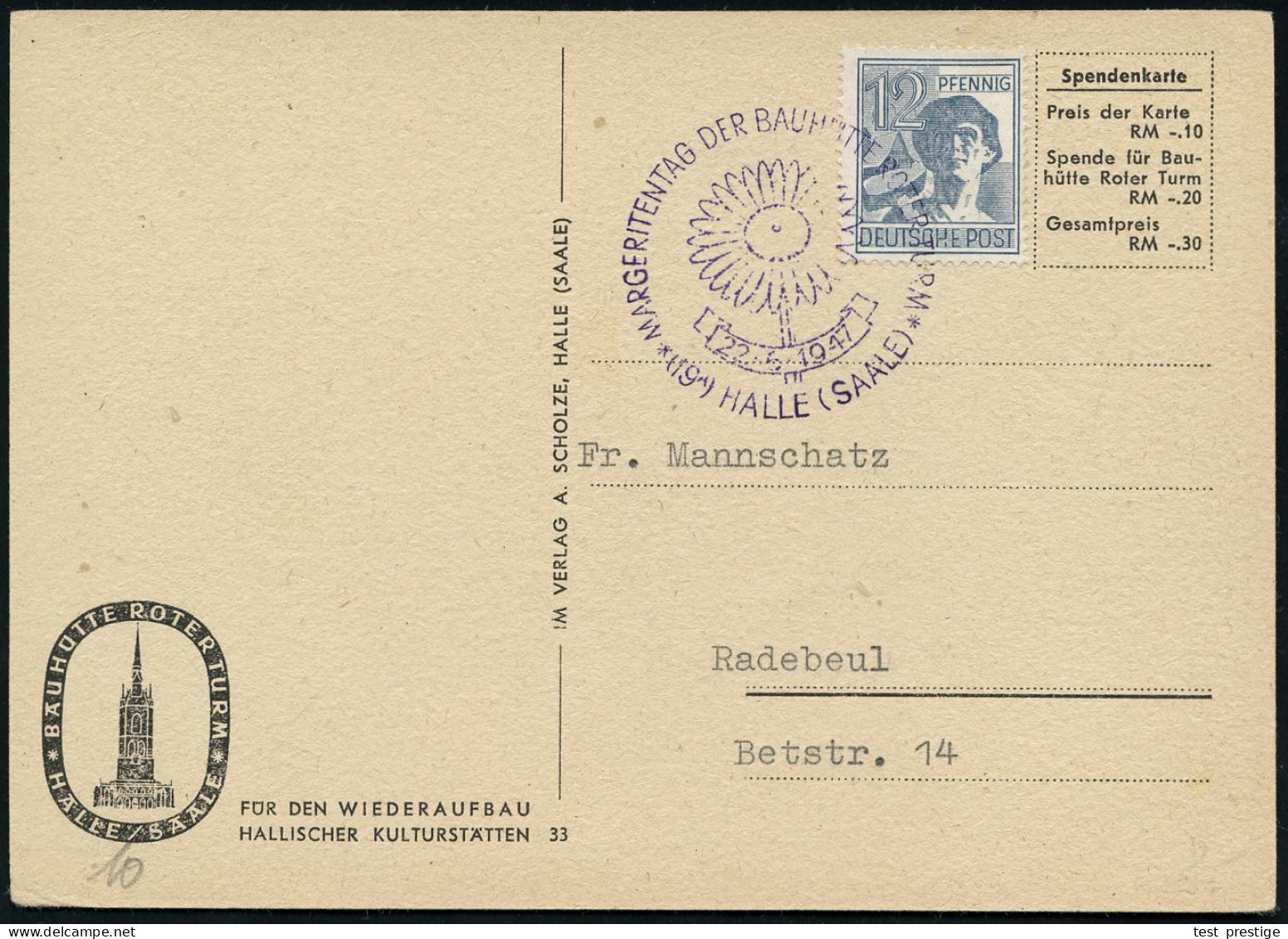 (19A) HALLE (SAALE)/ MARGERITENTAG DER BAUHÜTTE ROTER TURM 1947 (22.6.) Seltener, Viol. SSt Auf Spenden-Kt.: ROTER TURM. - Other & Unclassified