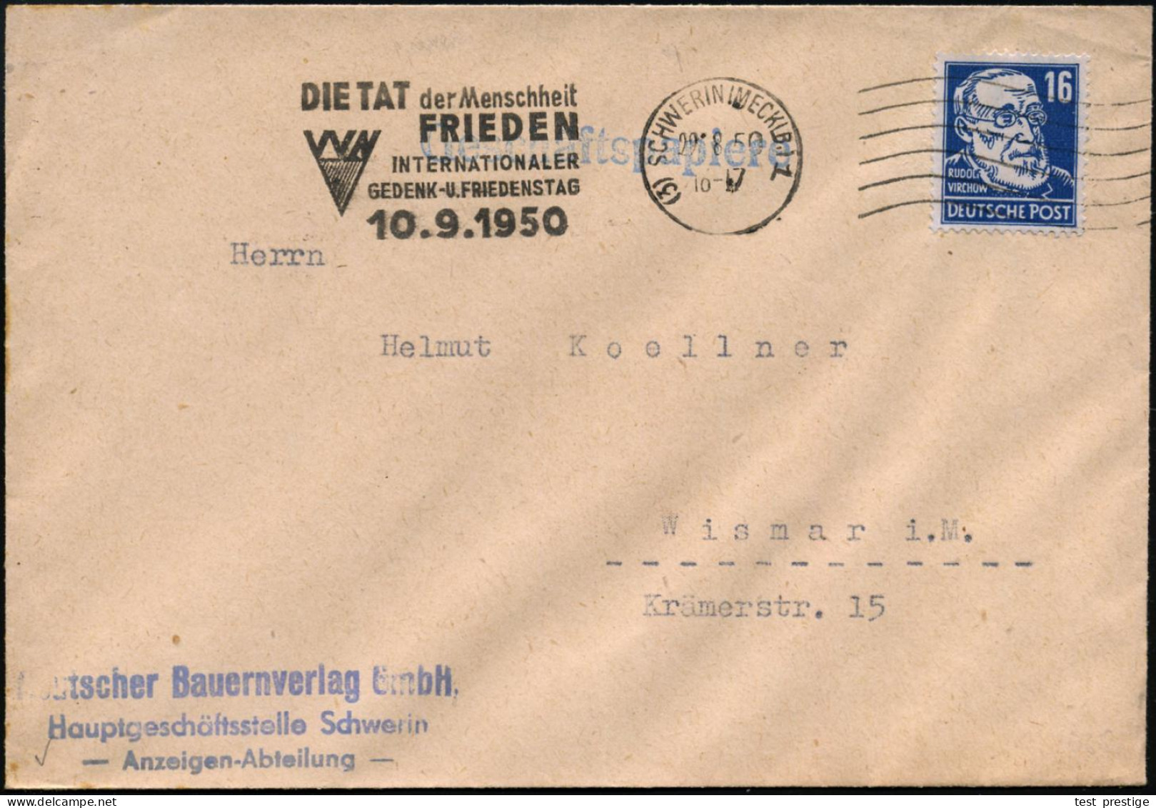 (3) SCHWERIN (MECKLB.)1/ DIE TAT/ D.Menschheit/ FRIEDEN/ VVN/ INTERNAT./ GEDENK-U.FRIEDENSTAG 1950 (29.8.) Seltener MWSt - Autres & Non Classés