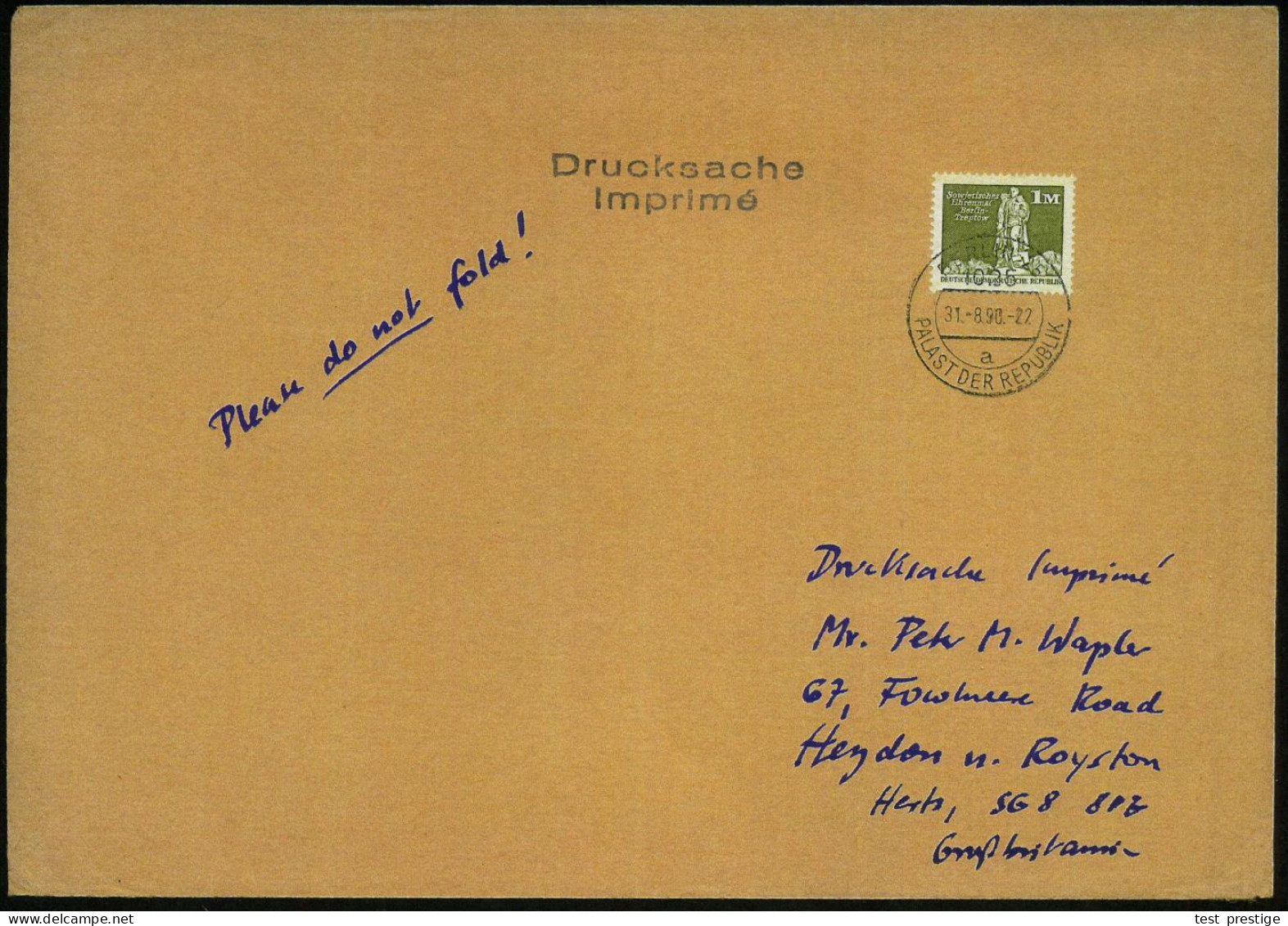 1025 BERLIN 25/ A/ PALAST DER REPUBLIK 1990 (31.8.) 1K = Hauspostamt DDR-Volkskammer Auf EF 1 Mk. Ehrenmal Treptow , Por - Other & Unclassified