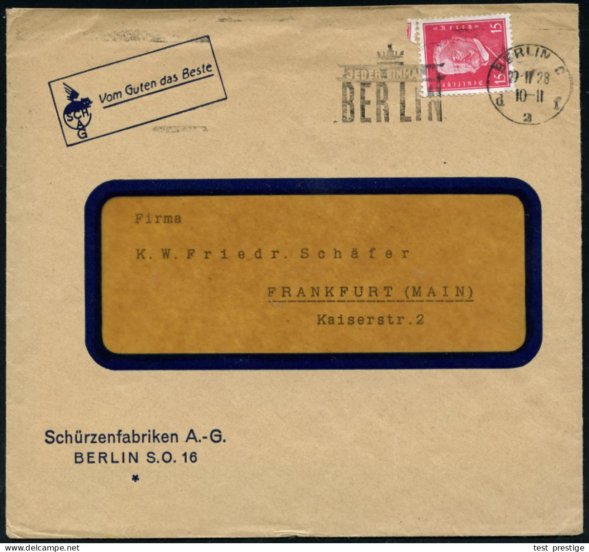 BERLIN C/ D 2 F/ JEDER EINMAL IN/ BERLIN 1928 (29.11.) MaWSt = Brandenbg. Tor , Klar Gest. Firmen-Reklame-Bf.: Schürzenf - Denkmäler