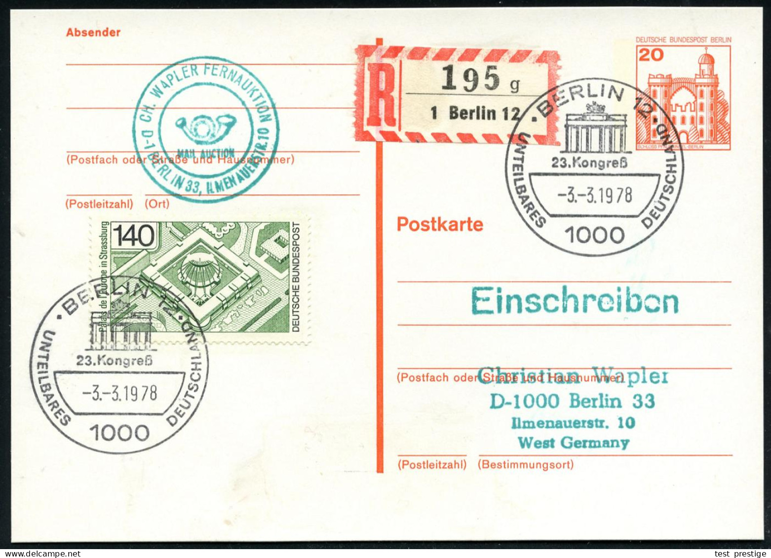 1000 BERLIN 12/ 23.Kongreß/ UNTEILBARES DEUTSCHLAND 1978 (3.3.) SSt = Brandenbg. Tor 2x + RZ: 1 Berlin 12/g, Klar Gest.  - Denkmäler