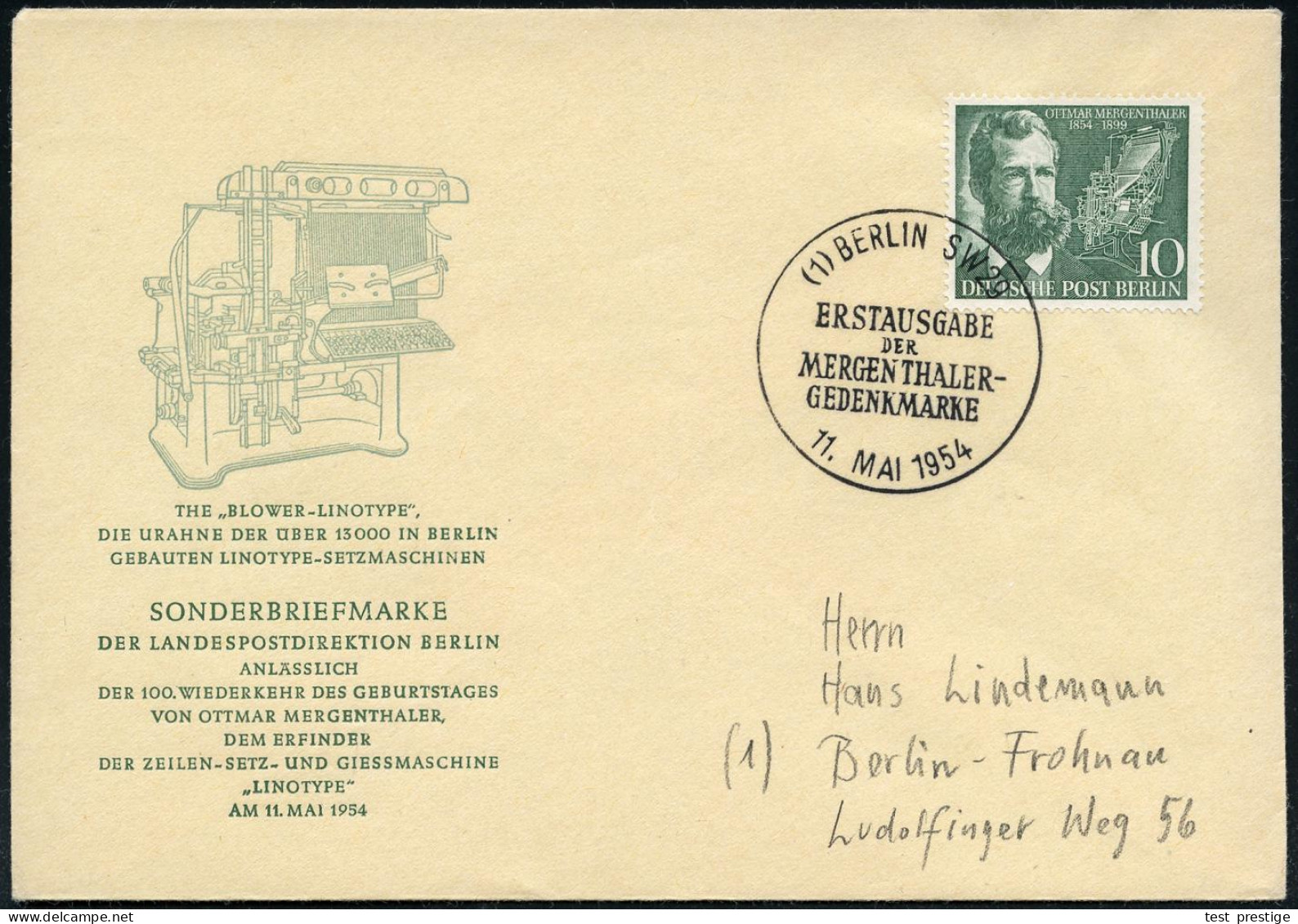 BERLIN 1954 (11.5.) 10 Pf. "100. Geburtstag O. Mergenthaler" (Linotype) , EF + ET-SSt.: (1) BERLIN SW 29.. Auf Amtl. FDC - Other