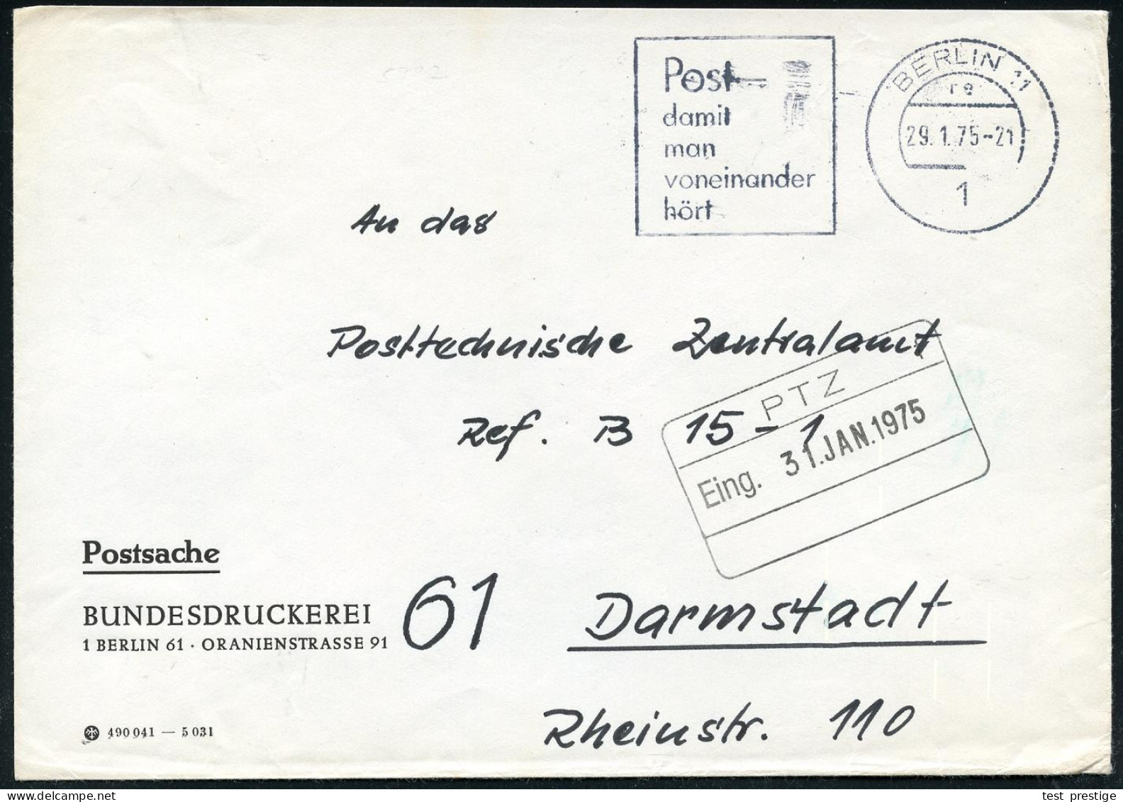 1 BERLIN 11/ Re/ Post-/ Damit/ Man/ Voreinander/ Hört 1975 (29.1.) MWSt Auf Postdienst-bf.: BUNDESDRUCKEREI = Druck Von  - Autres