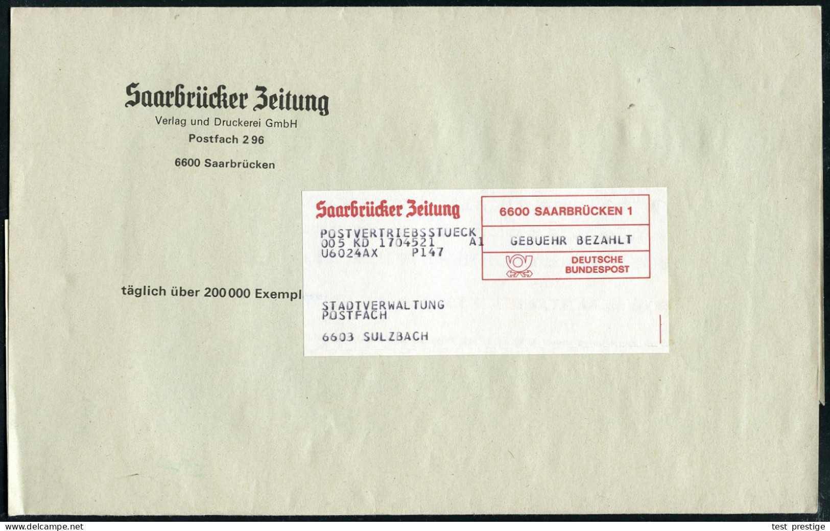 6600 SAARBRÜCKEN 1 1975 (ca.) EDV-Label "Saarbrücker Zeitung" POSTVERTRIEBSSTUECK..GEBÜHR BEZAHLT (altes Posthorn) 3-zei - Other