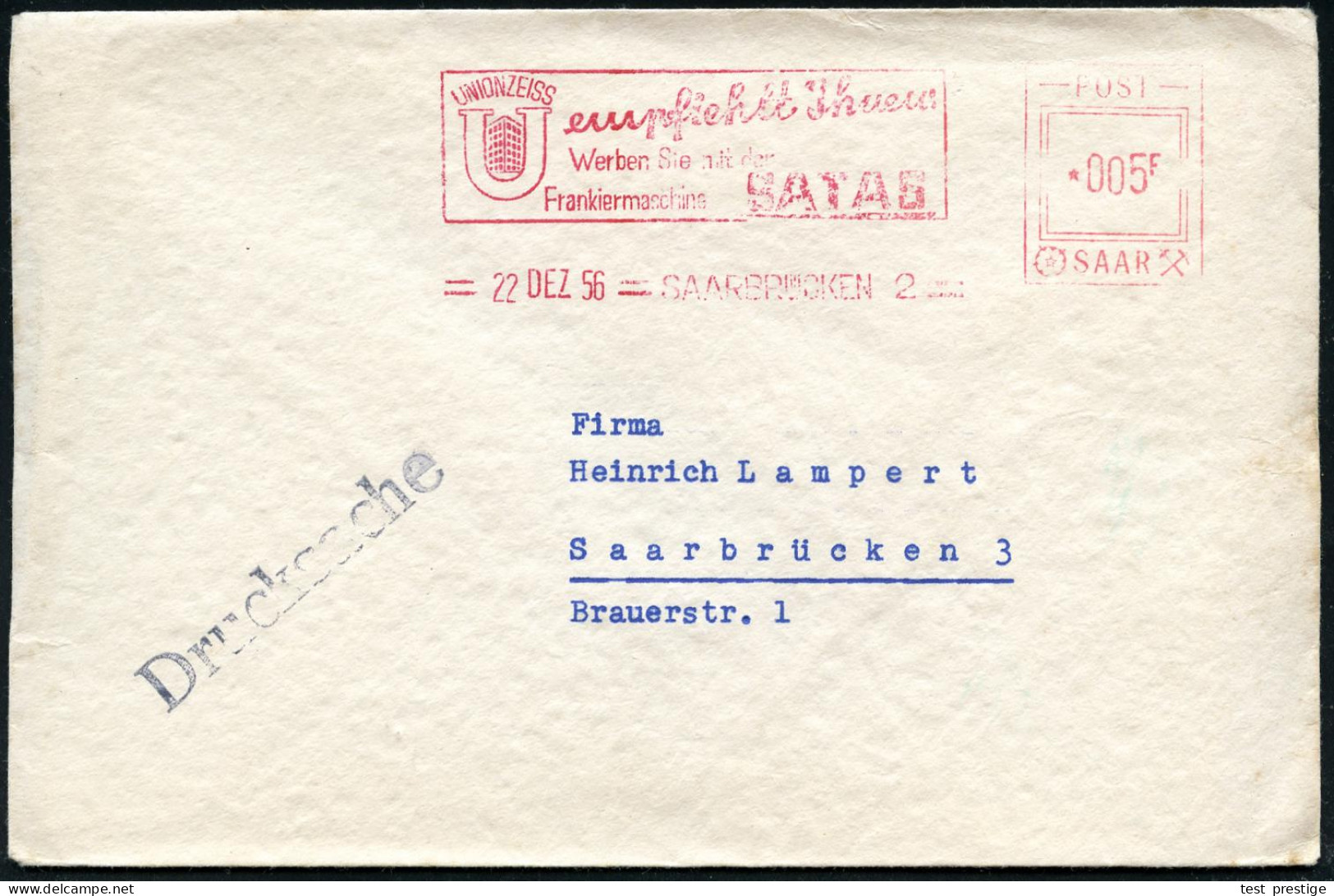 SAARBRÜCKEN 2/ UNION ZEISS../ Werben Sie Mit Der/ Frankiermaschine SATAS 1956 (22.12.) AFS Satas "POST SAAR" 005 F. (Fir - Sonstige