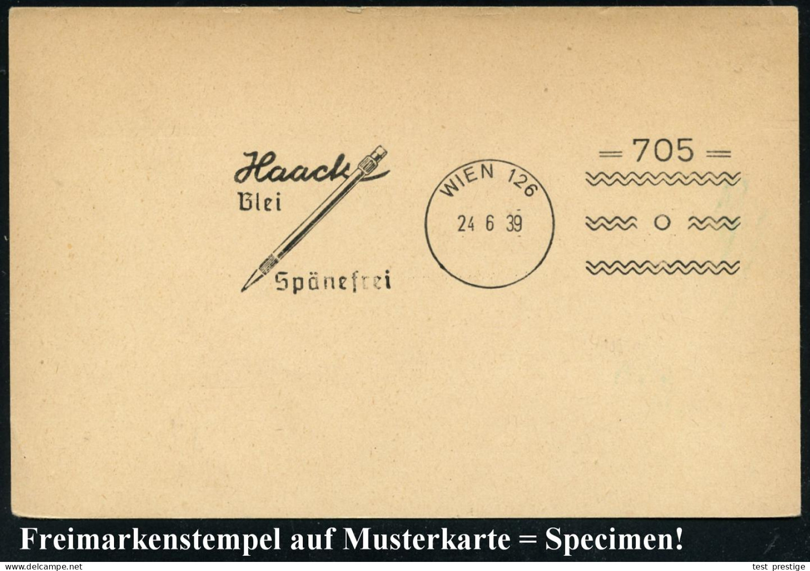 WIEN 126/ =705=/ Haack/ Blei/ Spänefrei 1939 (24.6.) Seltener Freimarkenstempel = Frankier-Apparat Zur Vorausentwertung  - Autres