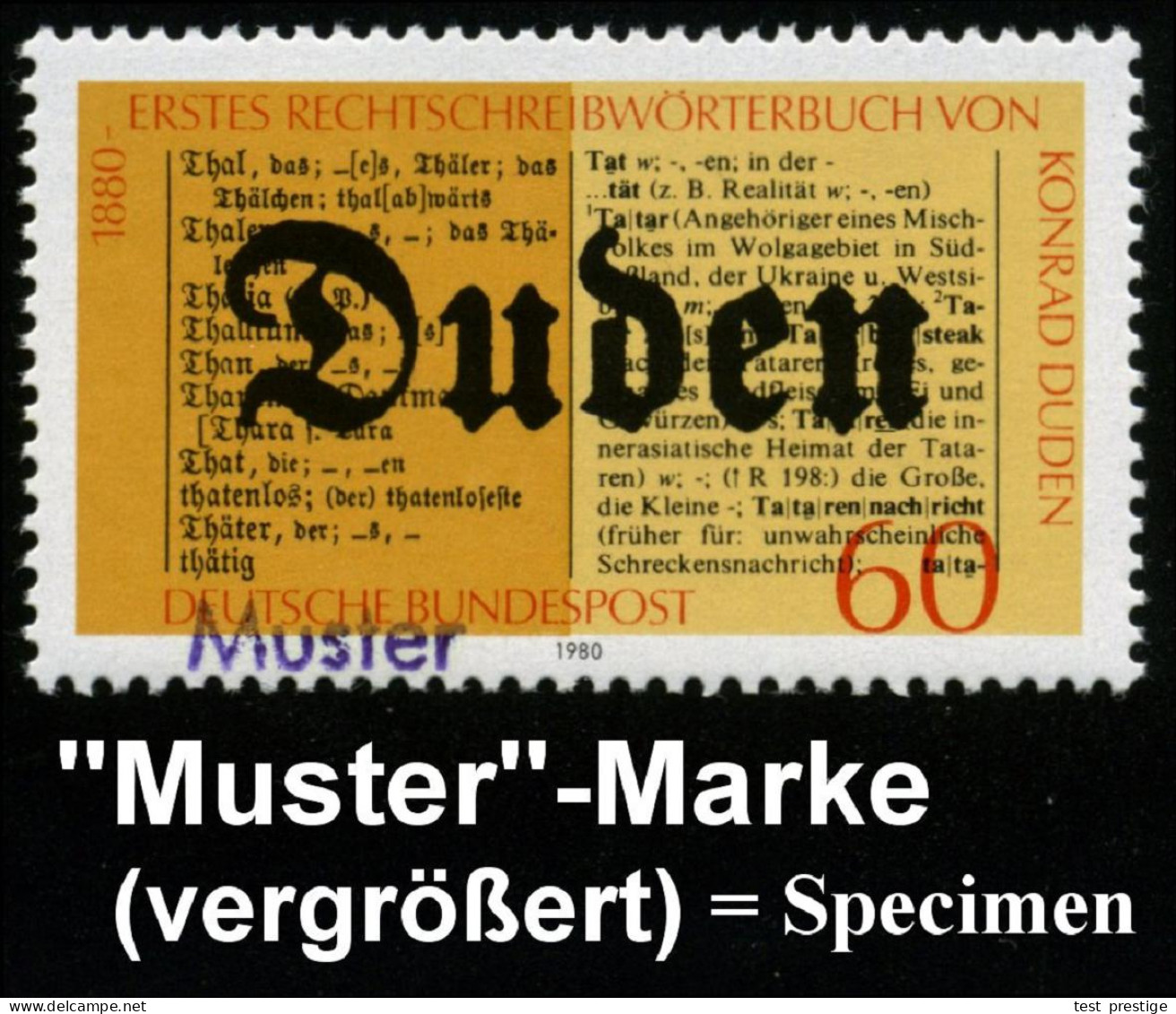 B.R.D. 1980 (Feb.) 60 Pf. "100 Jahre 1. Rechtschreibwörterbuch V. Konrad Duden" Mit Amtl. Handstempel  "M U S T E R" , P - Autres