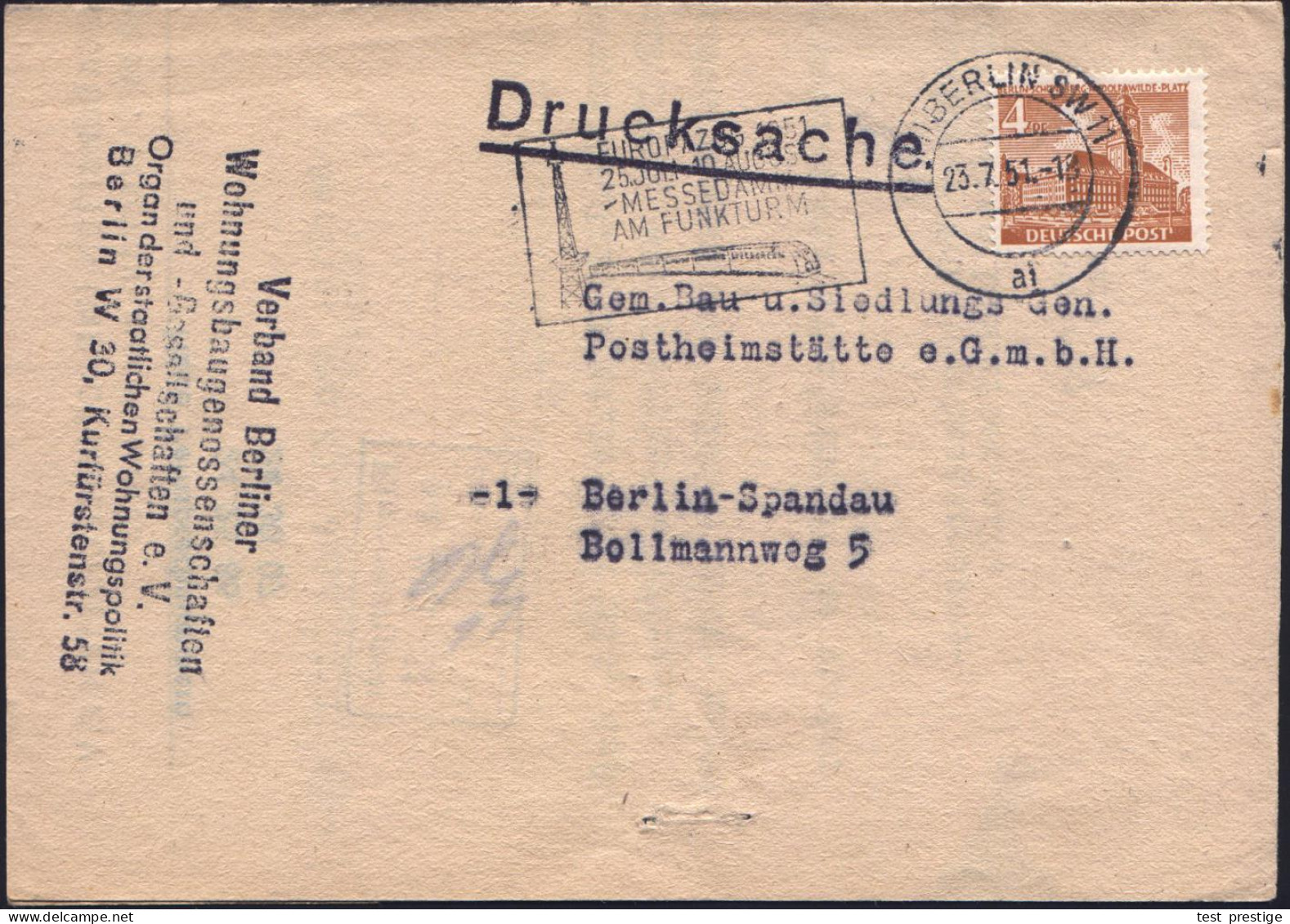 (1) BERLIN SW 11/ Ai/ EUROPAZUG 1951/ 25.JULI-10.AUG./ MESSEDAMM/ AM FUNKTURM 1951 (23.7.) Seltener MWSt = ERP-Marshallp - Trenes