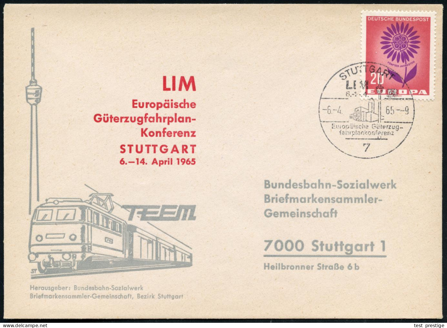 7 STUTTGART/ LIM/ Europ.Güterzug-/ Fahrplankonferenz 1965 (6.4.) SSt = Hauptbahnhof (u. TV-Turm) Klar Gest. LIM-SU. (Bo. - Eisenbahnen