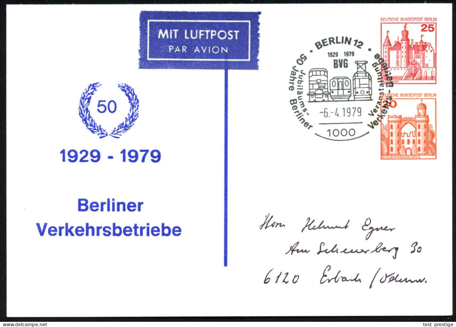 1000 BERLIN 12/ 1929 1979/ BVG/ 50 Jahre Berliner Verkehrs-Betriebe 1979 (6.4.) SSt = Bus, U-Bahn, Tram Auf PP 25 Pf. +  - Strassenbahnen