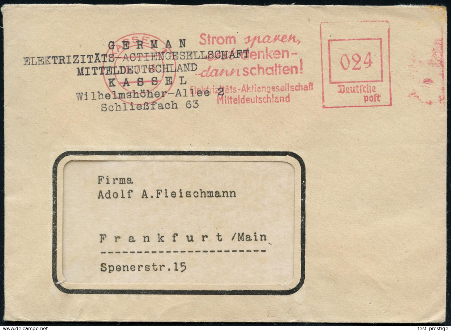 KASSEL 1/ Strom Sparen/ Erst Denken-/ Dann Schalten!/ Elektrizitäts-AG/ Mitteldeutschland 1946 (16.7.) Seltener, Aptiert - Electricité