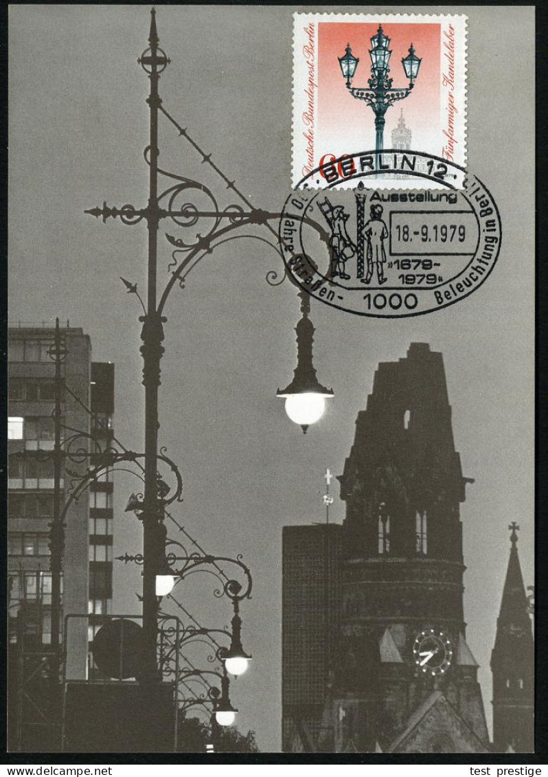 BERLIN 1979 (18.9.) "300 Jahre Berliner (Gas)-Straßenbeleuchtung", Kompl. Satz , Je SSt: 1000 BERLIN 12/ Ausstellung/ 30 - Gas