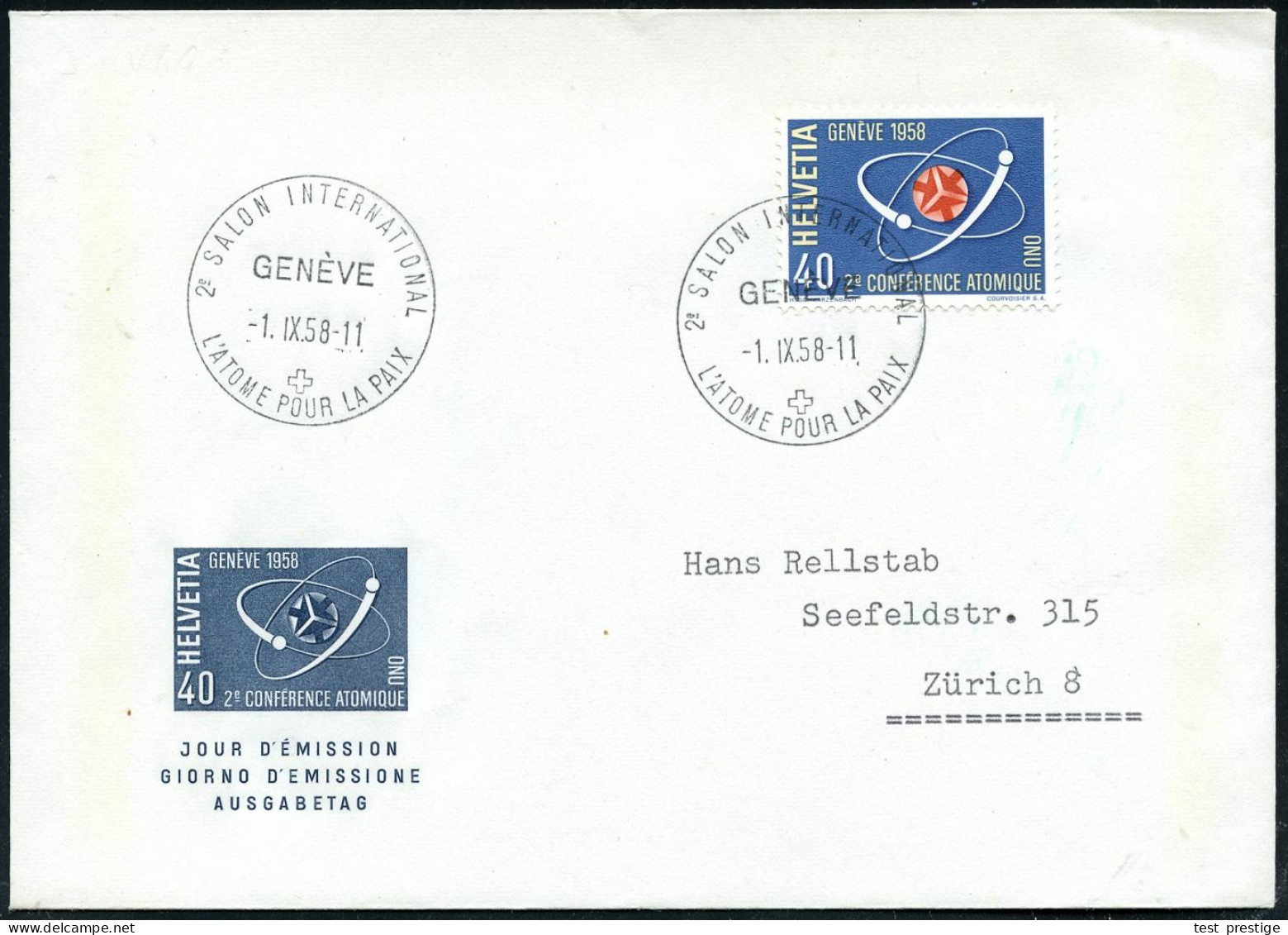 SCHWEIZ 1958 (1.9.) SSt: GENEVE/2e. SALON INTERNATIONAL/ L'ATOME POUR LA PAIX (= UNO-Atom-Konferenz Für Den Frieden)  EF - Otros & Sin Clasificación