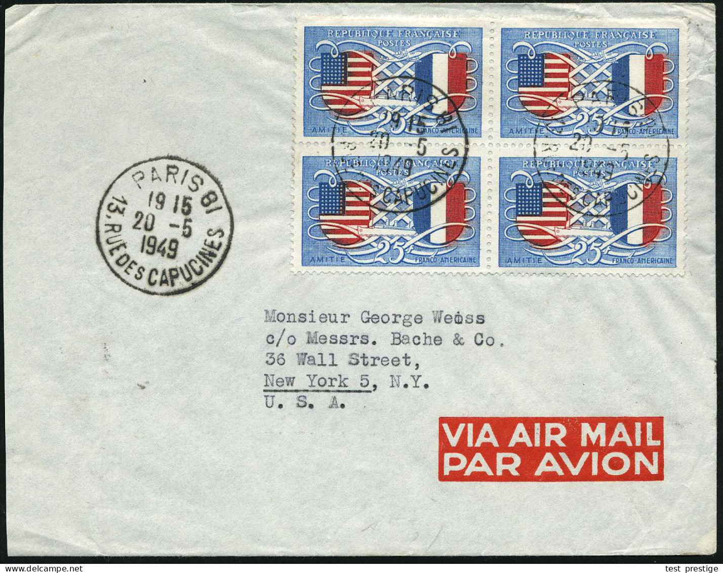 FRANKREICH 1949 (20.5.) 25 F. "Freundschaft USA - Frankreich", Reine MeF: 4er-Block Klar Gest. (PARIS 81), Übersee-Flp.- - Autres & Non Classés