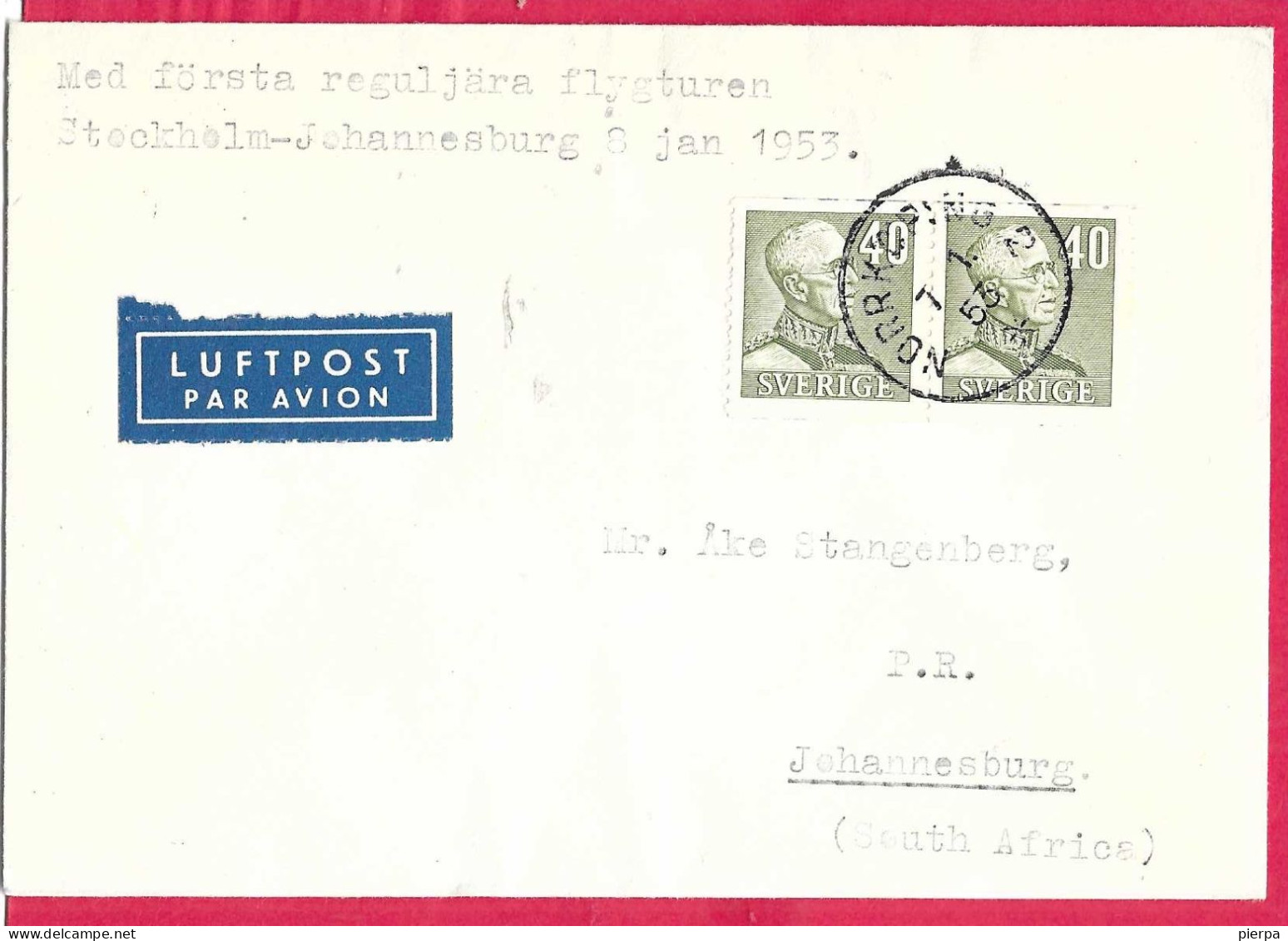 SVERIGE - FIRST REGULAR FLIGHT  FROM STOCKHOLM  TO JOHANNESBURG *8.1.1953* ON AIR MAIL COVER - Lettres & Documents