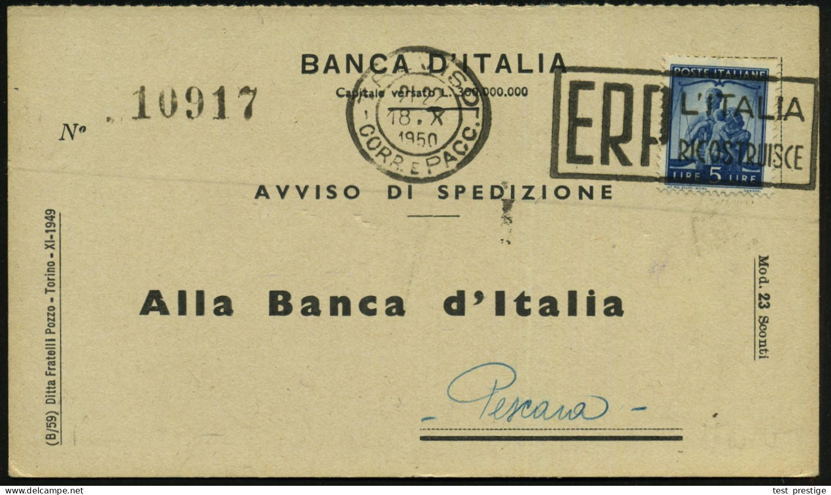 ITALIEN 1950 (18.10.) Seltener MWSt.: TREVISO/ CORR. E PACC./ E R P / L'ITALIA/ RICOSTRUISCE (Text Rechts) Klar Gest. Be - Otros & Sin Clasificación