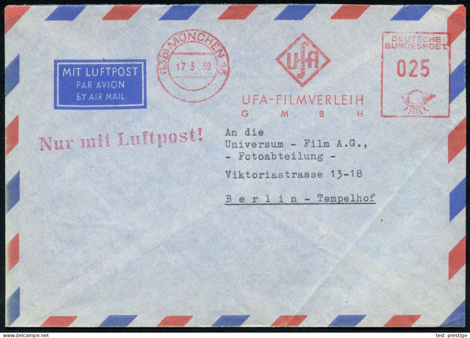 (13b) MÜNCHEN 13/ UfA/ UFA-FILMVERLEIH.. 1959 (17.3.) AFS Francotyp 025 Pf. , Luftpost-Firmen-Bf. (schwache Bugspur), Rs - Kino