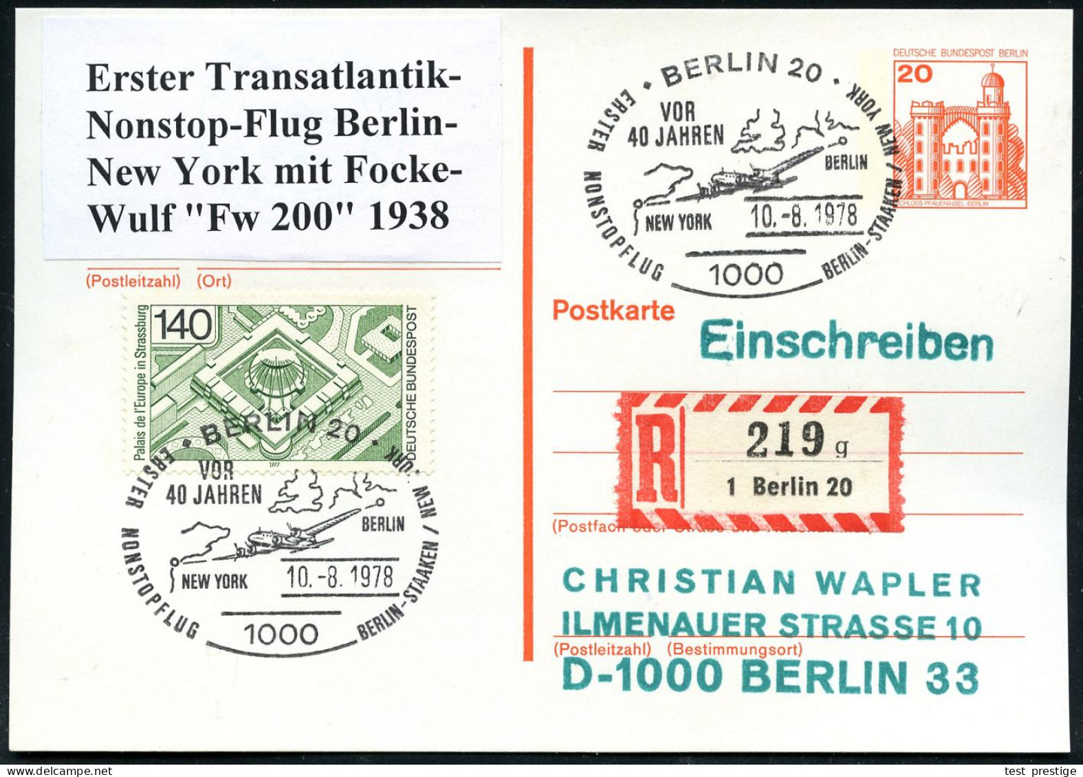 1000 BERLIN 20/ ERSTER NONSTOPFLUG BERLIN-STAAKEN - NEW YORK 1978 (10.8.) SSt = Focke-Wulff "Condor" + RZ: 1 Berlin 20/g - Sonstige (Luft)