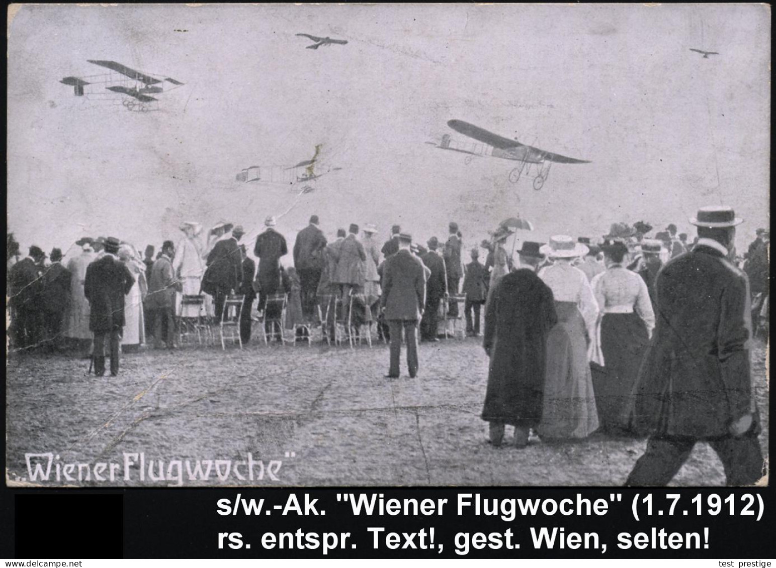 ÖSTERREICH 1912 (1.7.) S/w.-Foto-Sonder-Ak.: Wiener Flugwoche (Publikum, Diverse  Flugzeuge) 1K: WIEN, Rs. Entspr. Text! - Otros (Aire)