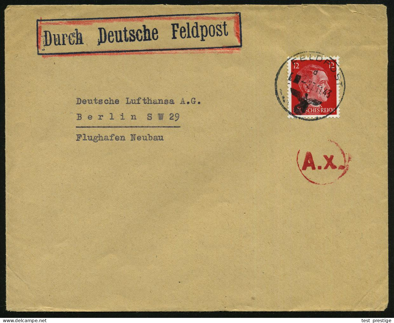 DT.BES.FRANKREICH 1943 (27.11.) 1K: FELDPOST/d/--- Auf EF 12 Pf. Hitler + Ra.: Durch Deutsche Feldpost + Roter OKW-Zensu - Sonstige (Luft)