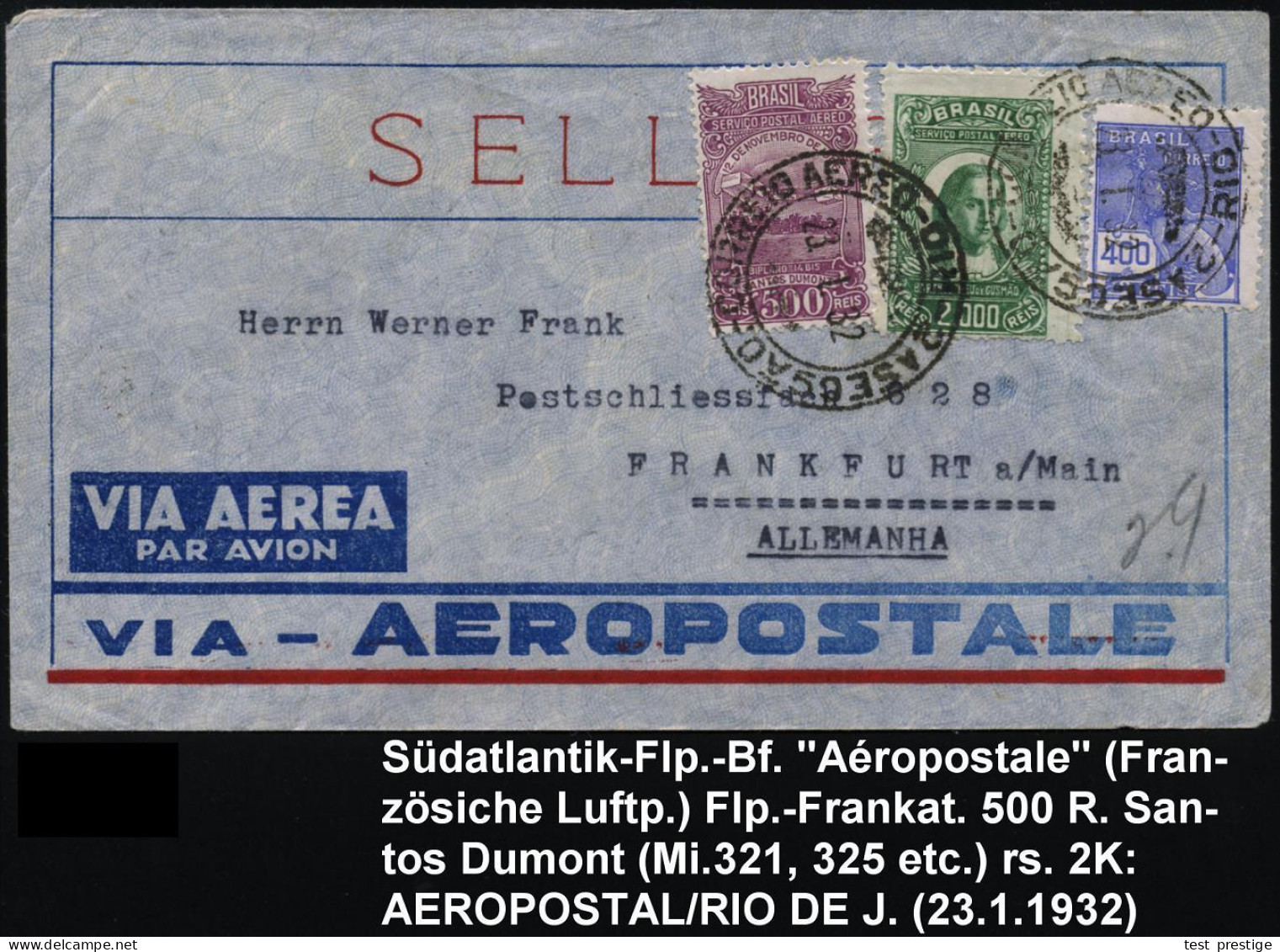 BRASILIEN 1932 (23.1.) Flp. 500 R. U. 2000 R. U.a. (Mi.321, 325 U.a.) 2K: SERVICIO AEREO-RIO.., Rs. 2K:AEROPOSTAL/ RIO D - Otros (Aire)