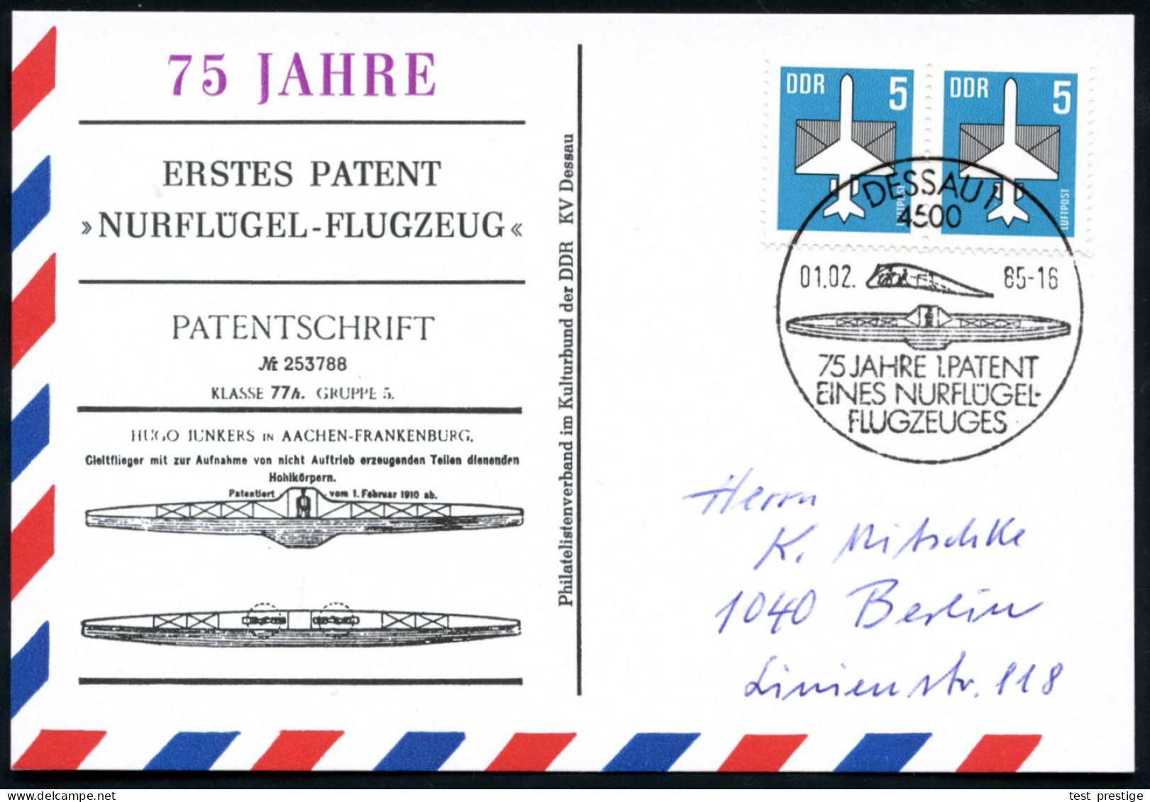 4500 DESSAU 1/ 75 JAHRE 1.PATENT/ EINES NURFLÜGEL-/ FLUGZEUGES 1985 (3.2.) SSt = Junkers "Nurflügel-Flugzeug" (Patent Ju - Aviones