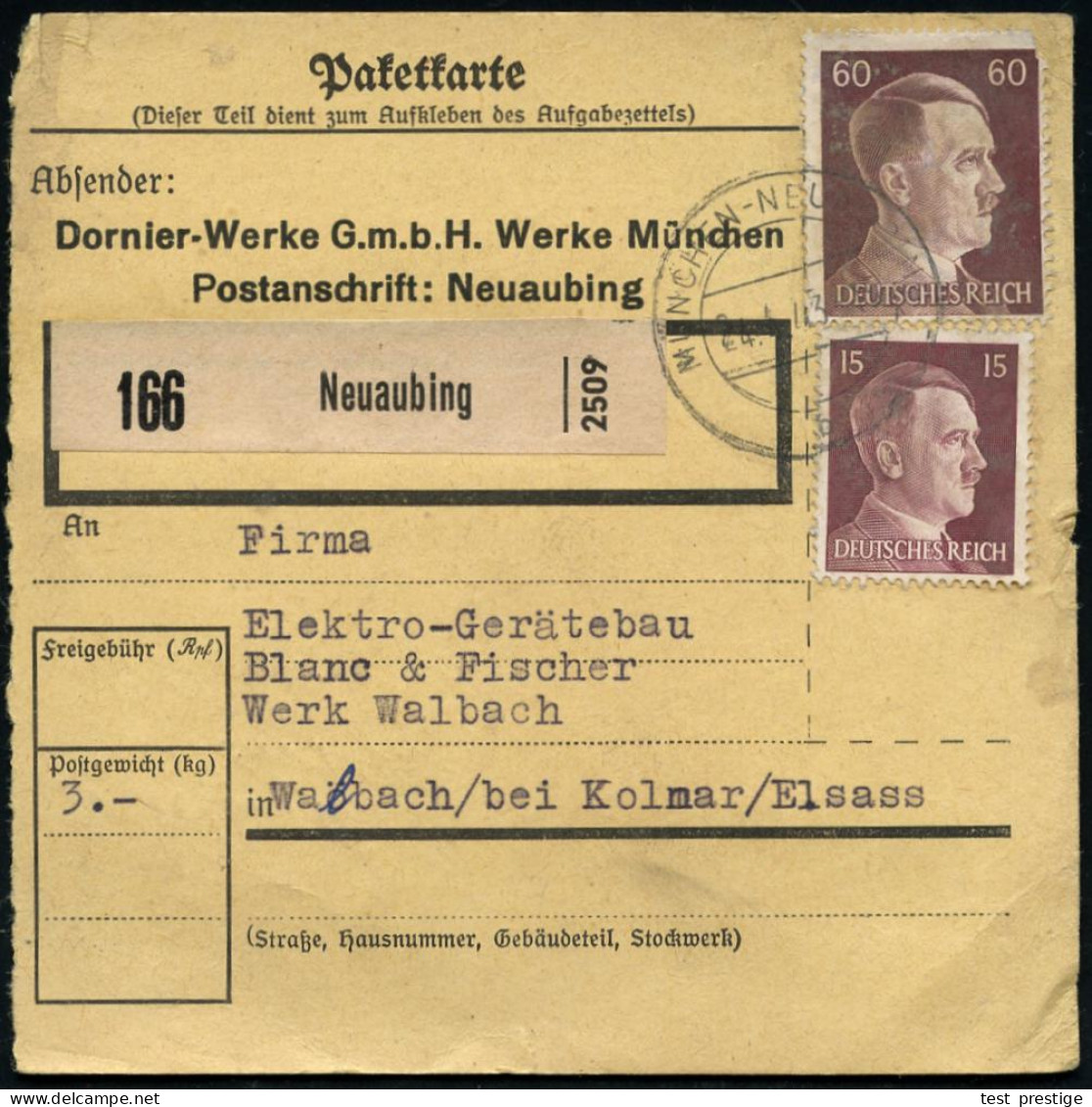 MÜNCHEN-NEUAUBING/ B 1943 (24.4.) 2K-Steg Auf Hitler 15 Pf. U. 60 Pf. + Schw. Paketzettel: Neuaubing , Paket-Kt. Mit Abs - Aviones