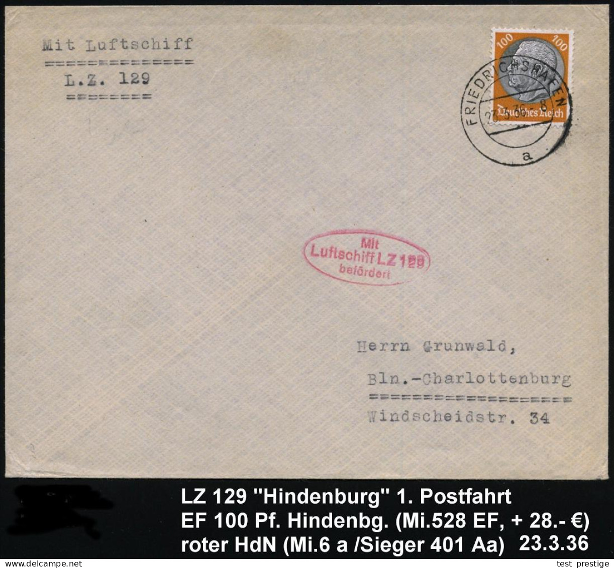 FRIEDRICHSHAFEN/ A 1936 (23.3.) 2K-Steg  Auf EF 100 Pf. Hindenbg. (Mi.528 EF, + 28.- EUR) + Oval-HdN: Mit/Luftschiff LZ  - Zeppelines