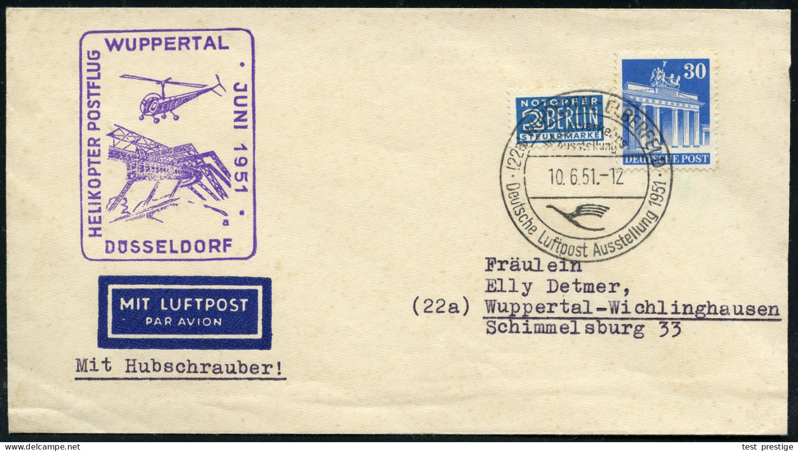 (22a) WUPPERTAL-ELBERFELD/ Deutsche Luftpost Ausstellung 1951 (10.6.) SSt = DLH-Logo (Kranich) Bauten-Frankatur EF 30 Pf - Hubschrauber