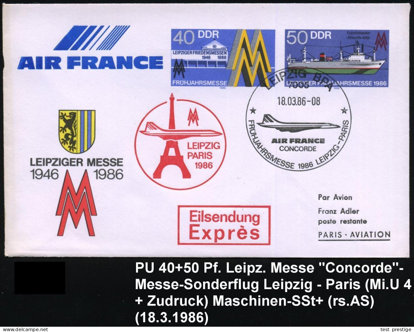7005 LEIPZIG BPA/ AIR FRANCE/ CONCORDE/ FRÜHJAHRSMESSE 1986 LEIPZIG - PARIS 1986 (18.3.) Maschinen-SSt = Concorde Auf PU - Concorde