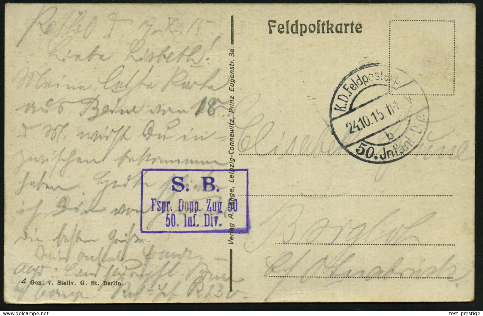 DEUTSCHES REICH 1915 (24.10.) 1K-Brücke: K. D. Feldpostexp./b/50. Jnfant. Div. (Nr.725) + Viol. Ra.3: .. F(ern)spr.(ech) - Autres