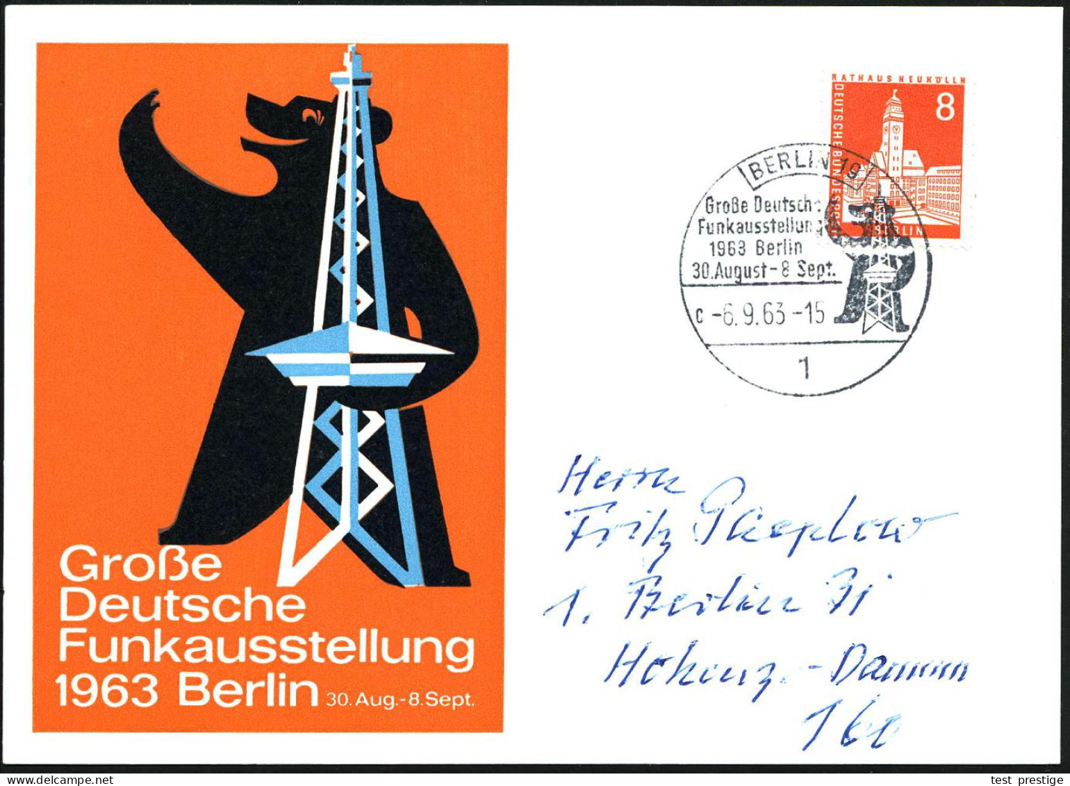 1 BERLIN 19/ Gr.Deutsche/ Funkausstellung../ C 1963 (6.9.) SSt (Bär M. Funkturm) Motivgl. Sonder-Orts-Kt. (Bo.1190 C) -  - Sonstige