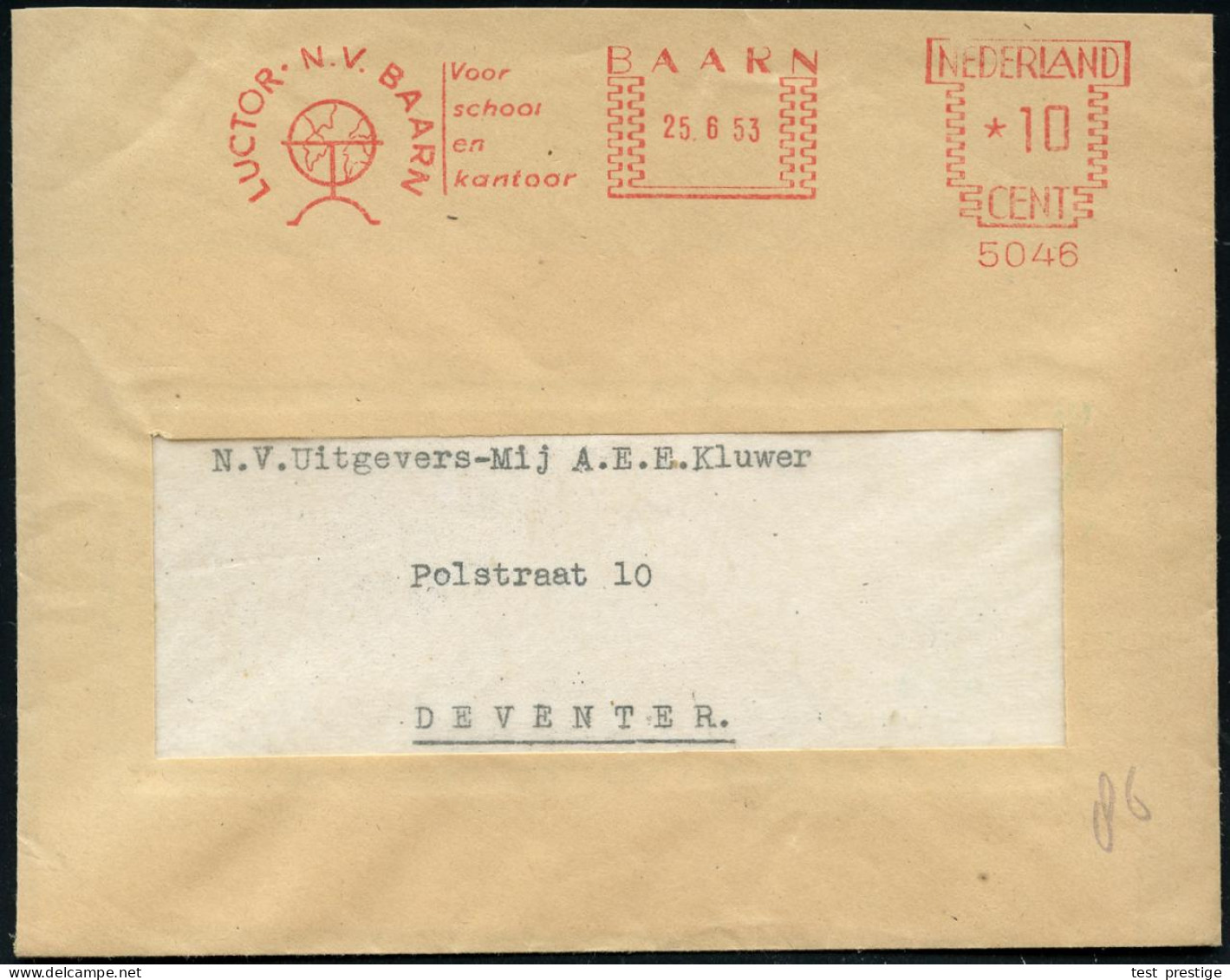 NIEDERLANDE 1953 (26.6.) AFS: BAARN/5046/LUCTOR N.V. BAARN/Voor/school/en/kantoor (Globus) Klar Gest. Inl.-Bf. - GLOBUS  - Aardrijkskunde