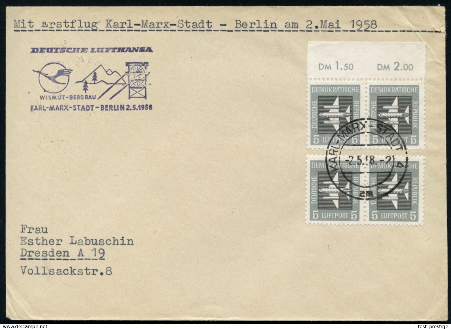 Karl-Marx-Stadt 1958 (2.5.) Amtl. Erstflug-HdN: DEUTSCHE LUFTHANSA/WISMUT-BERGBAU/KARL-MARX-STADT - BERLIN = Wismut-Grub - Autres & Non Classés