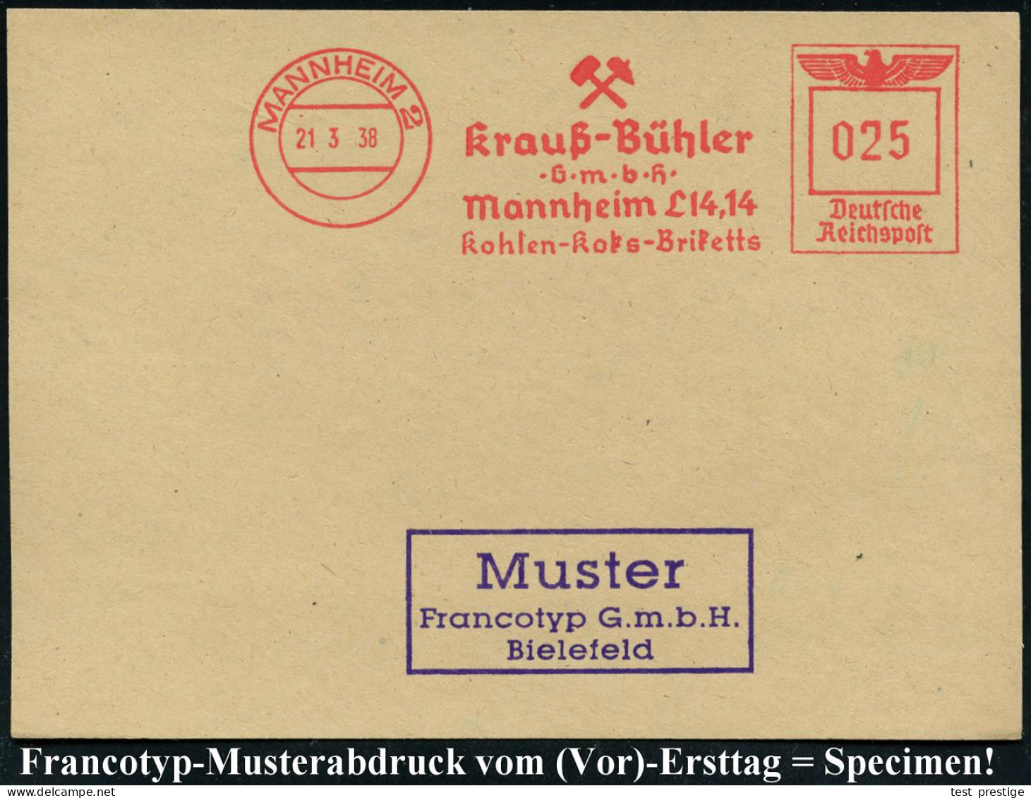 MANNHEIM 2/ Krauß-Bühler/ GmbH/ ..Kohlen-Koks-Brikett 1938 (21.3.) AFS-Musterabdruck Francotyp "Reichsadler" (Bergbau-Hä - Autres & Non Classés