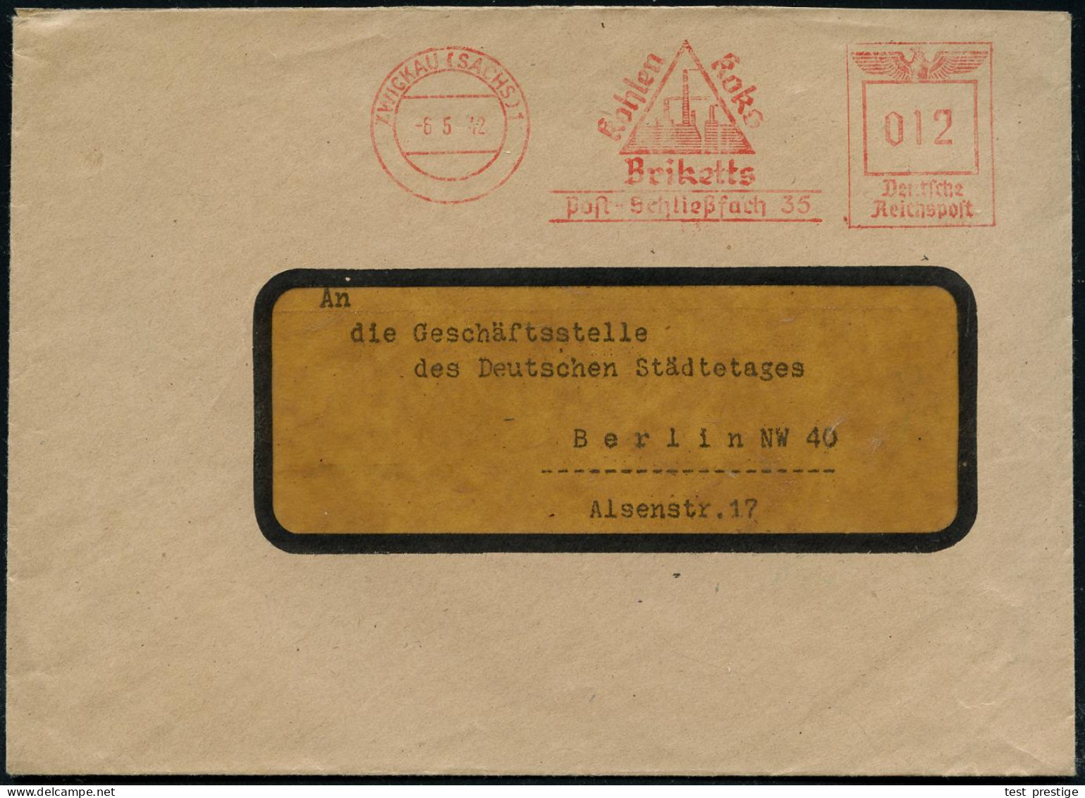 ZWICKAU (SACHS)1/ Kohlen/ Koks/ Briketts/ Post-Schließfach 35 1942 AFS Francotyp Ohne Absender = Fa. R. Heinrich (Zeche) - Autres & Non Classés
