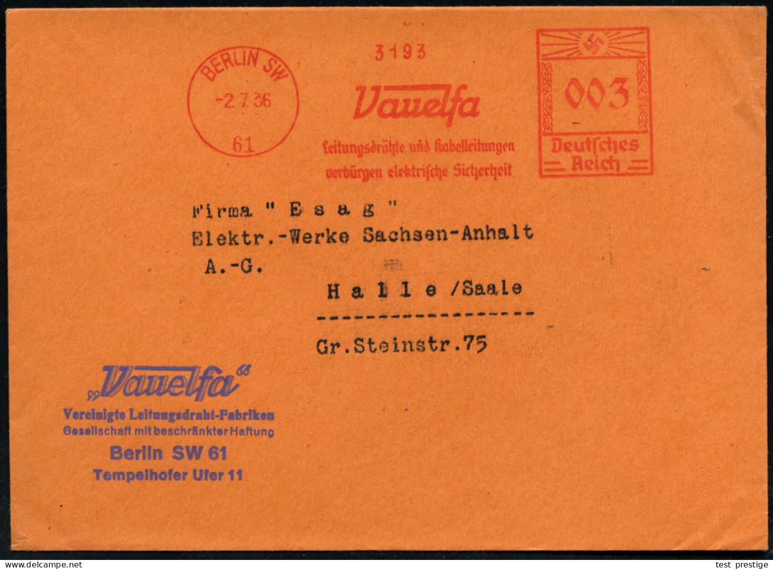 BERLIN SW/ 61/ Vauelfa/ Leitungsdrähte U.Kabelleitungen/ Verbürgen Elektrische Sicherheit 1936 (2.7.) AFS Francotyp (Sch - Andere & Zonder Classificatie