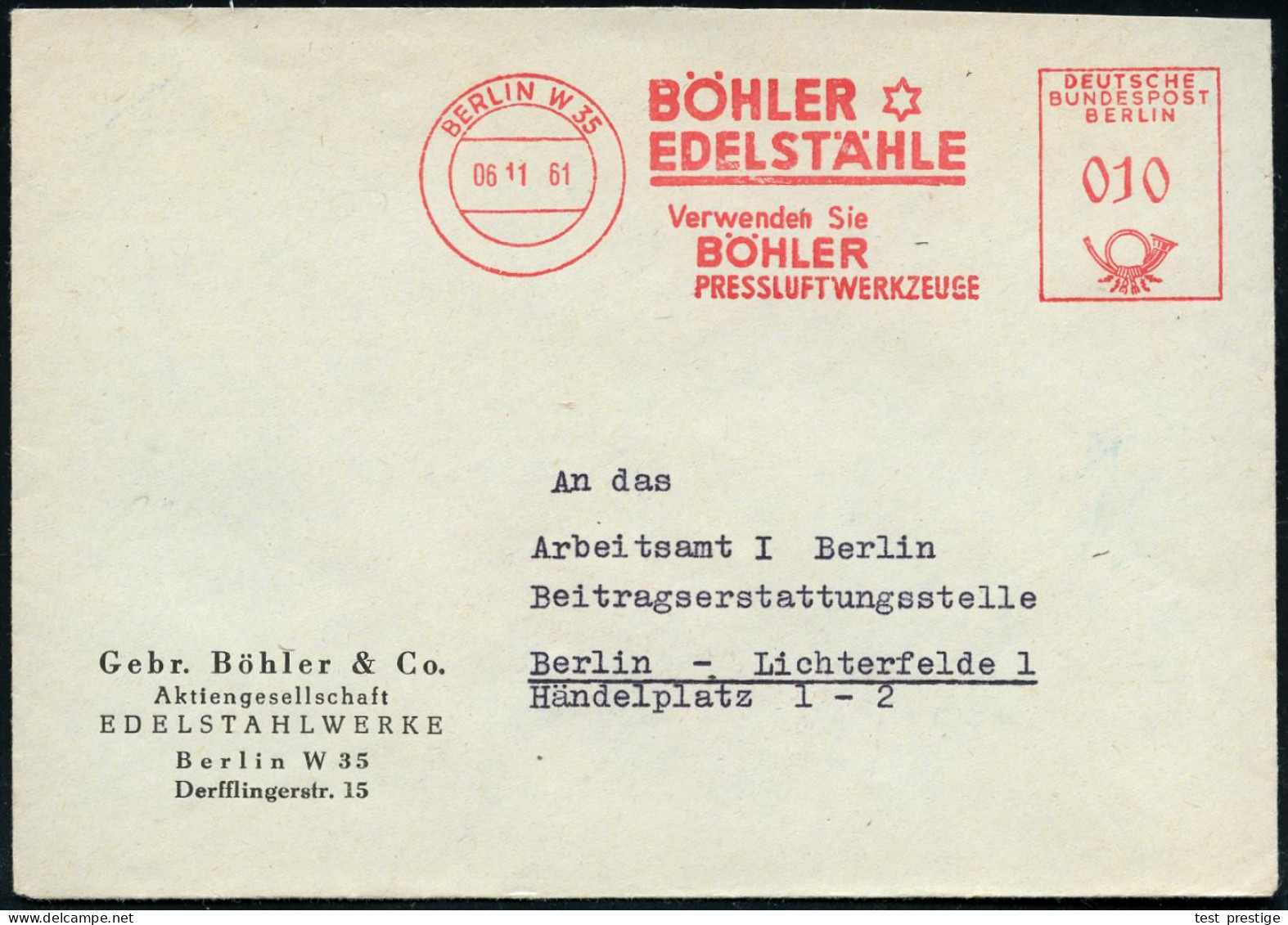 BERLIN W 35/ BÖHLER/ EELSTÄHLE/ Verwenden Sie/ BÖHLER/ PRESSLUFTWERKZEUGE 1961 (6.11.) Seltener AFS Francotyp Ohne PLZ ( - Sonstige & Ohne Zuordnung