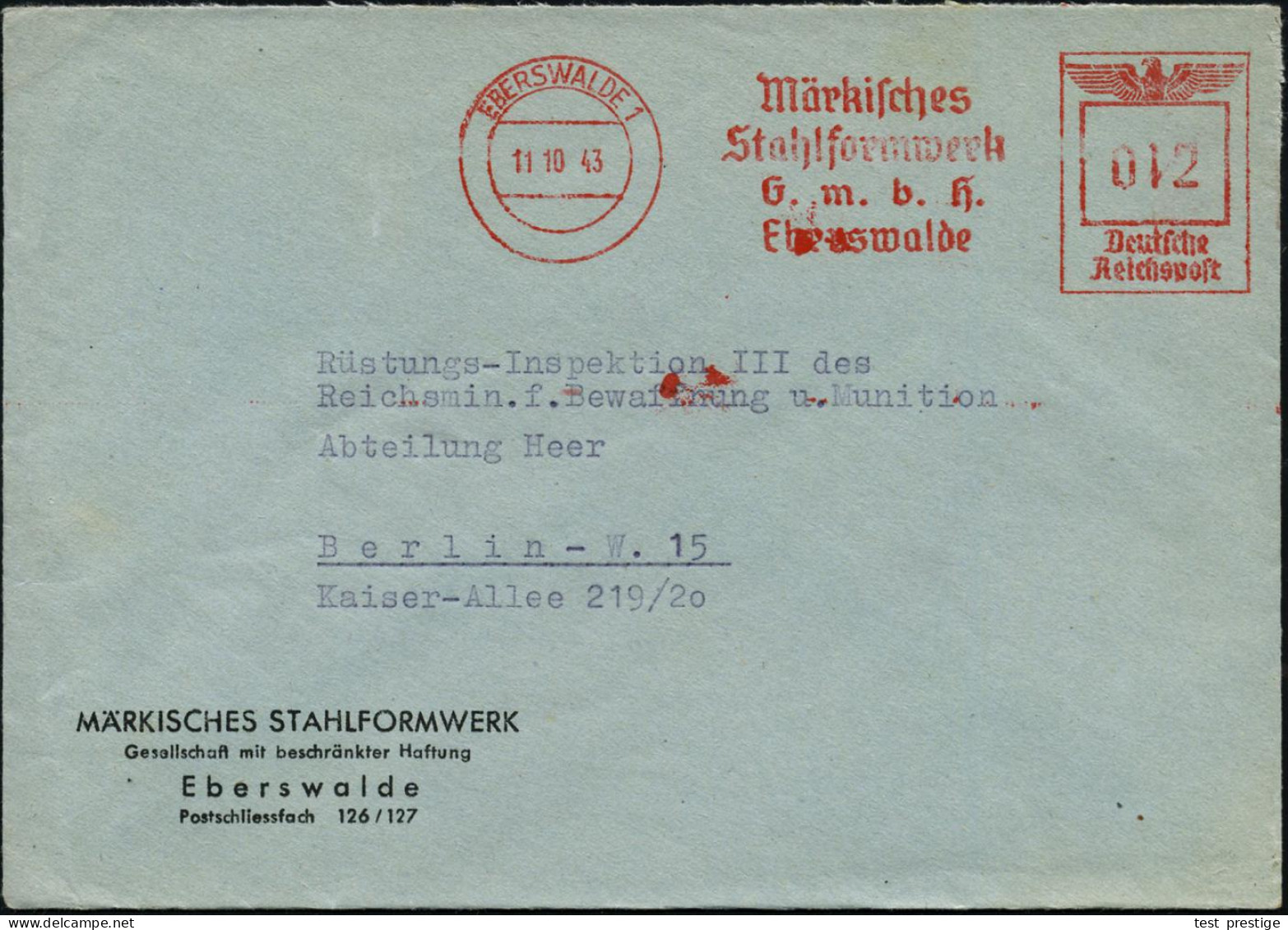 EBERSWALDE 1/ Märkisches/ Stahlformwerk/ GmbH 1943 (11.10.) Seltener AFS Francotyp Auf Firmen-Bf. An Reichsminister Für  - Autres & Non Classés