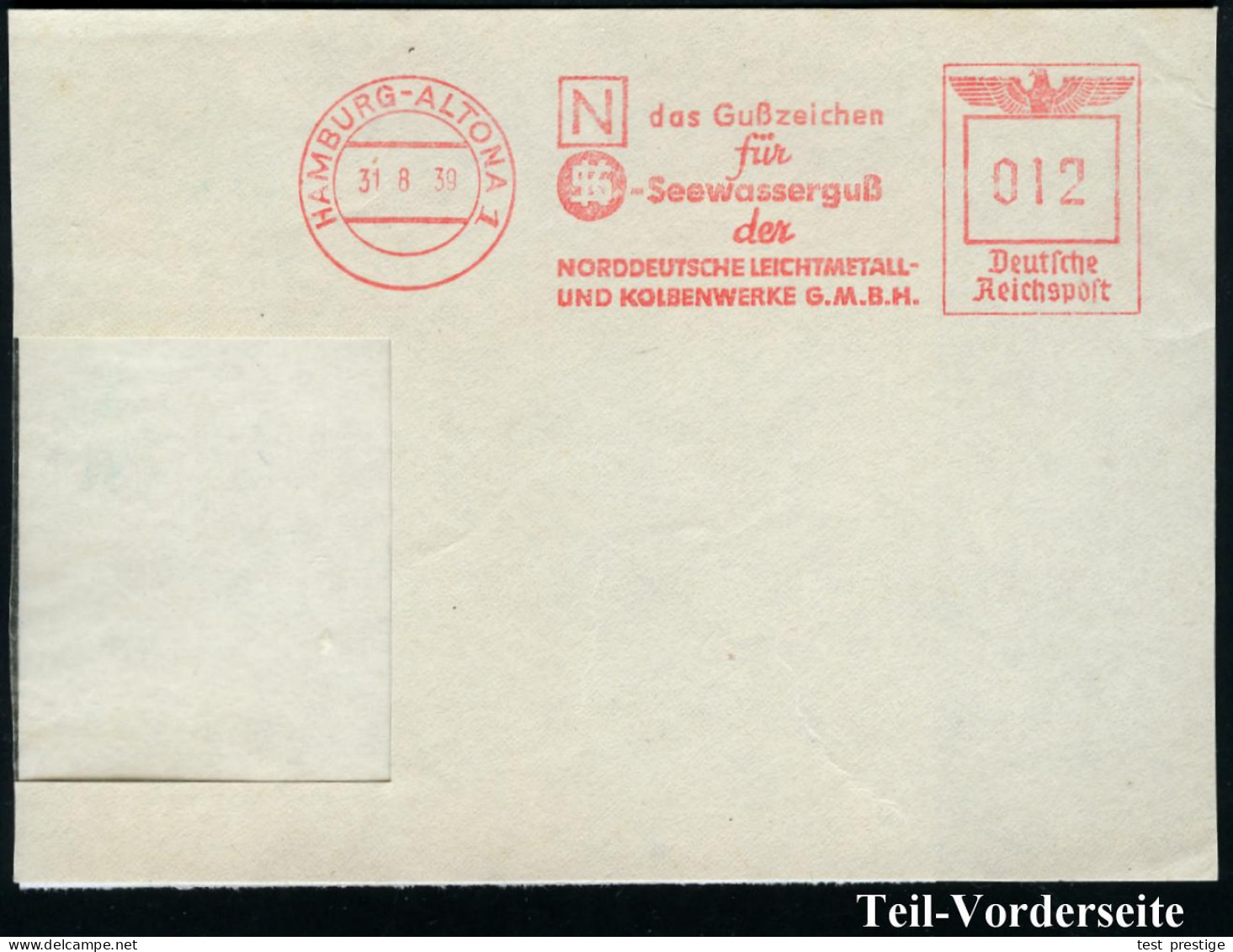 HAMBURG-ALTONA 1/ N Das Gußzeichen/ Für/ Seewasserguß/ Der/ NORDDEUTSCHEN LEICHTMETALL-/ U.KOLBENWERKE GMBH 1939 (31.8.) - Other & Unclassified