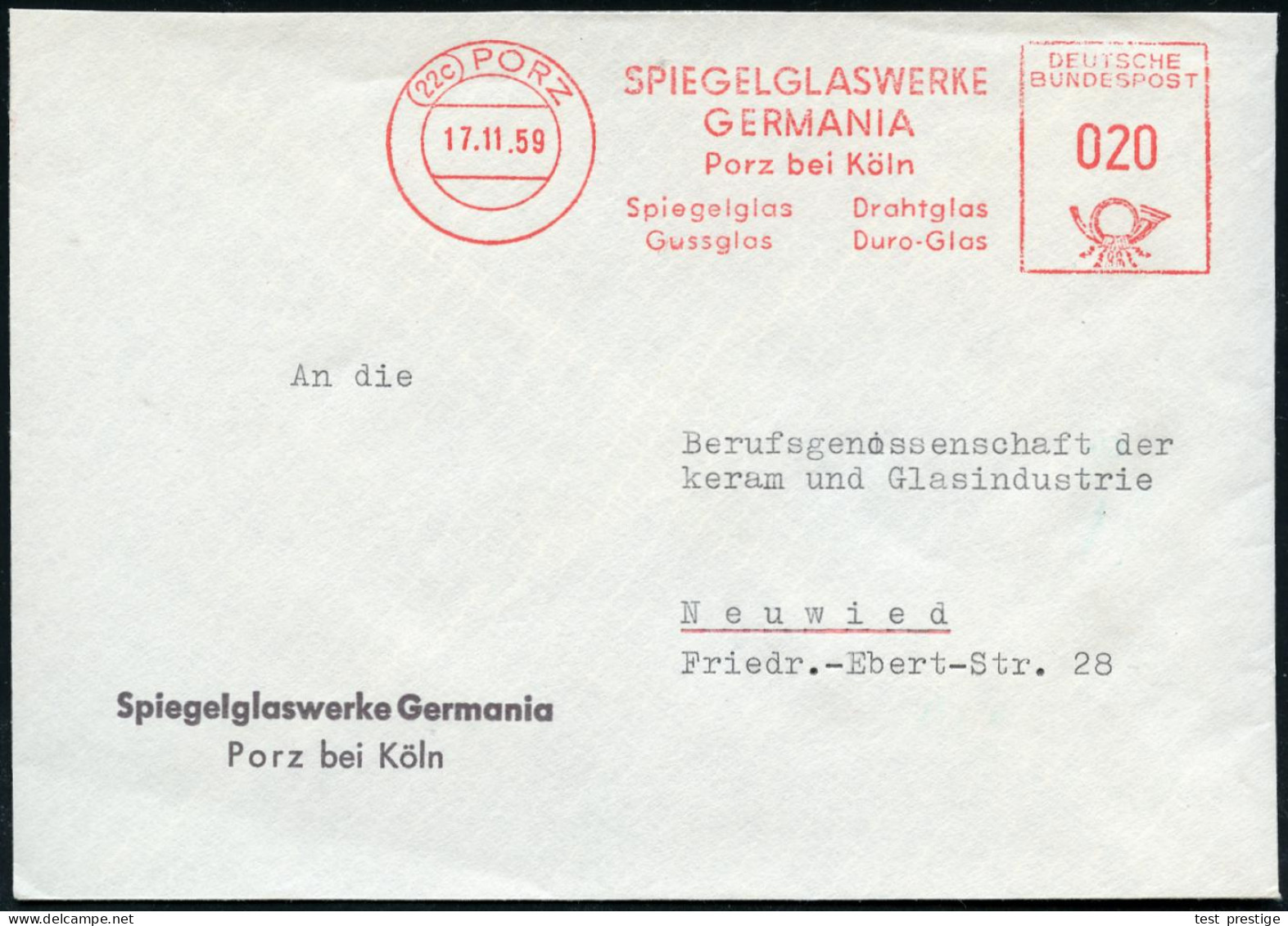 (22c) PORZ/ SPIEGELGLASWERKE/ GERMANIA/ ..Gussglas/ Drahtglas/ Duro-Glas 1959 (17.11.) AFS , Klar Gest. Inl.-Firmen-Bf.  - Glas & Fenster