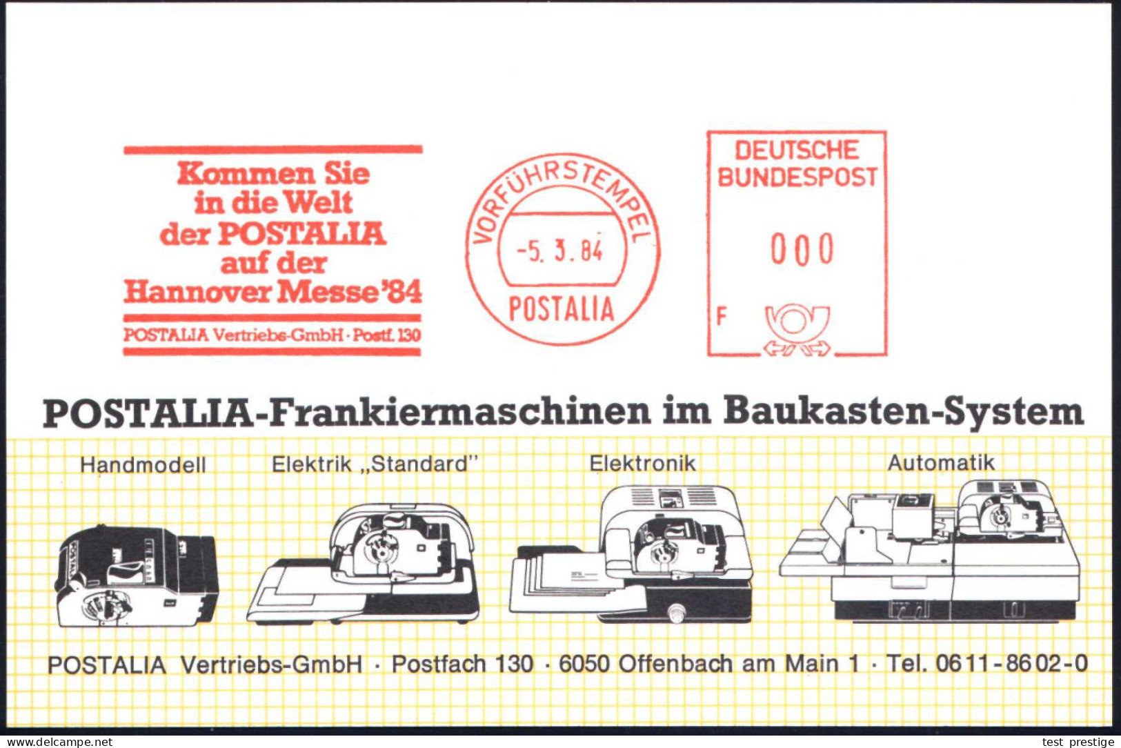 B.R.D. 1984 (5.3.) AFS: VORFÜHRSTEMPEL/POSTALIA/..POSTALIA/auf Der/Hannover Messe'84.. (Fa. Postalia, Offenbach), Selten - Sonstige