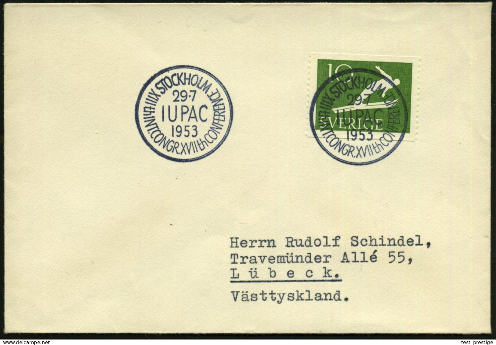 SCHWEDEN 1953 (29.7.) SSt: STOCKHOLM/I U P A C/XIII Th CONGR. XVII Th CONFERENCE = Int. Chemie-Verband, Klar Gest. Ausl. - Sonstige & Ohne Zuordnung