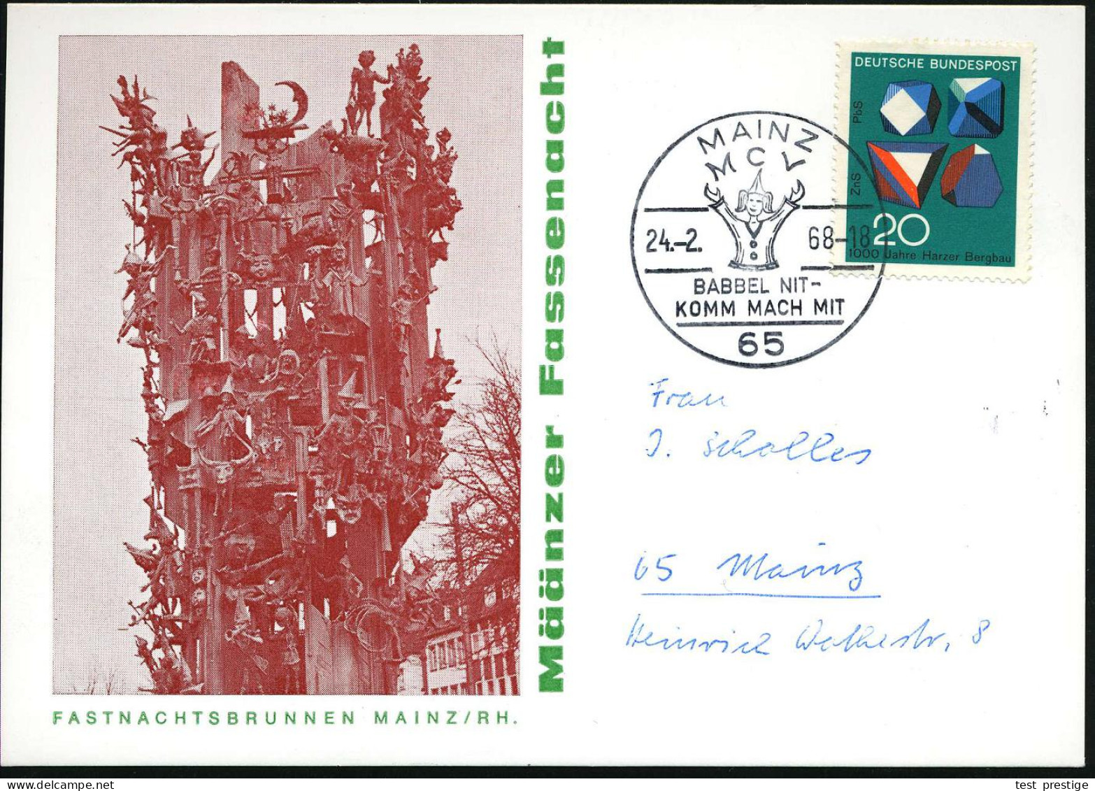 65 MAINZ/ MCV/ BABBEL NIT-/ KOMM MACH MIT 1968 (24.2.) SSt = Narr , Klar Gest. Color-Sonderkarte Mit Fastnachts-Brunnen, - Carnaval